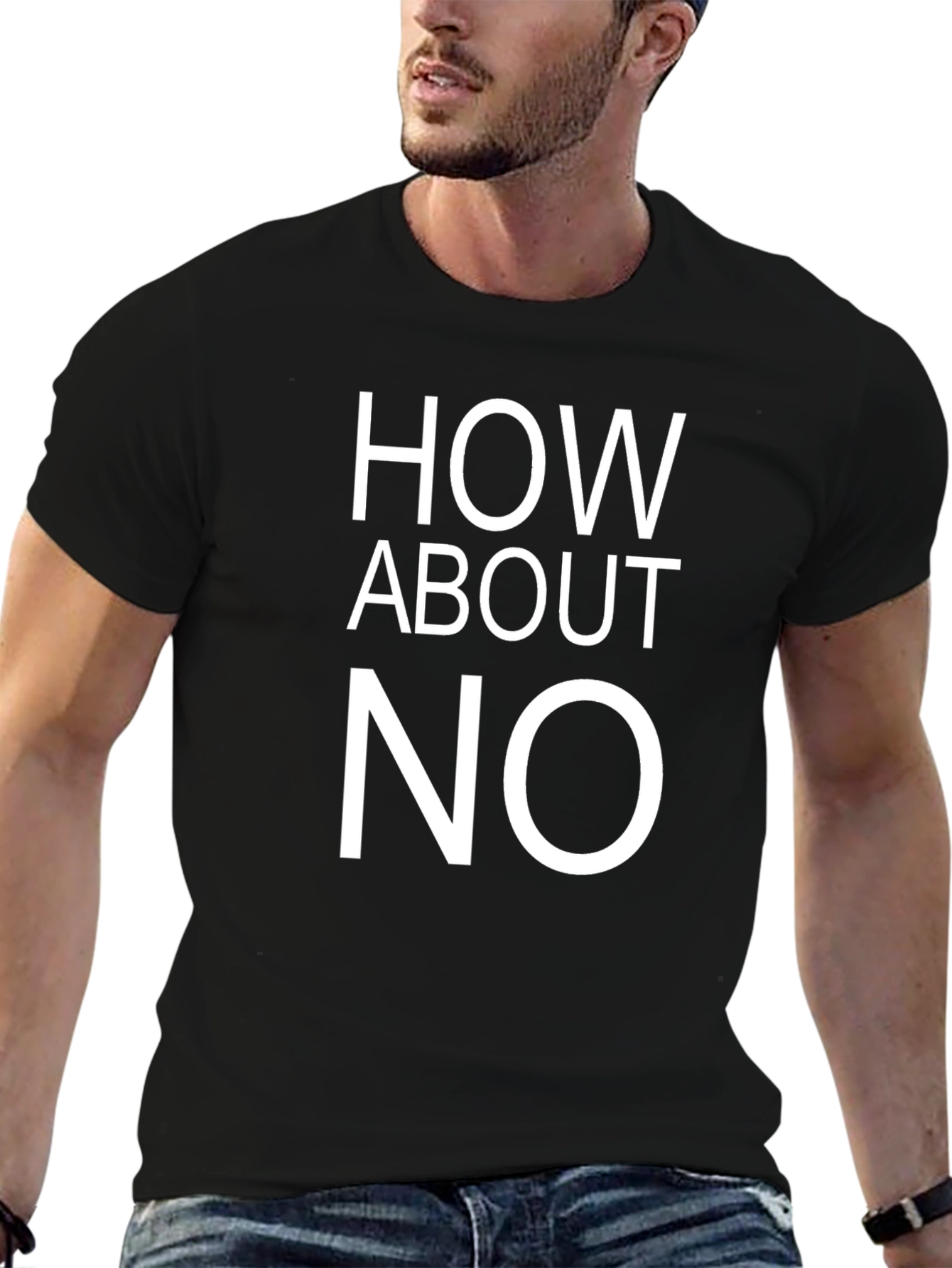 Black How About No Graphic Tee - Bold Statement Shirt view 6