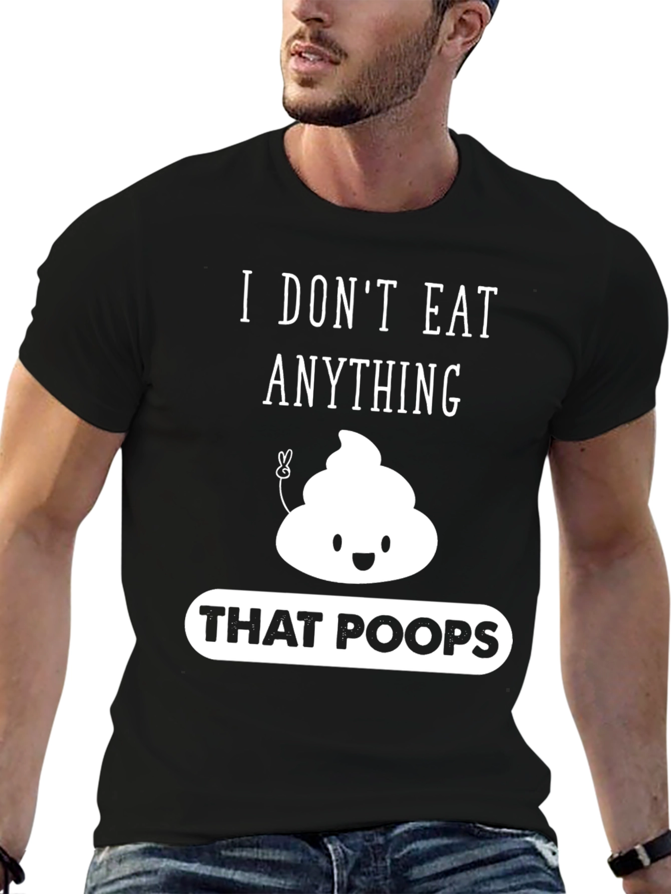 Black I Don't Eat Anything That Poops Graphic T-Shirt view 6