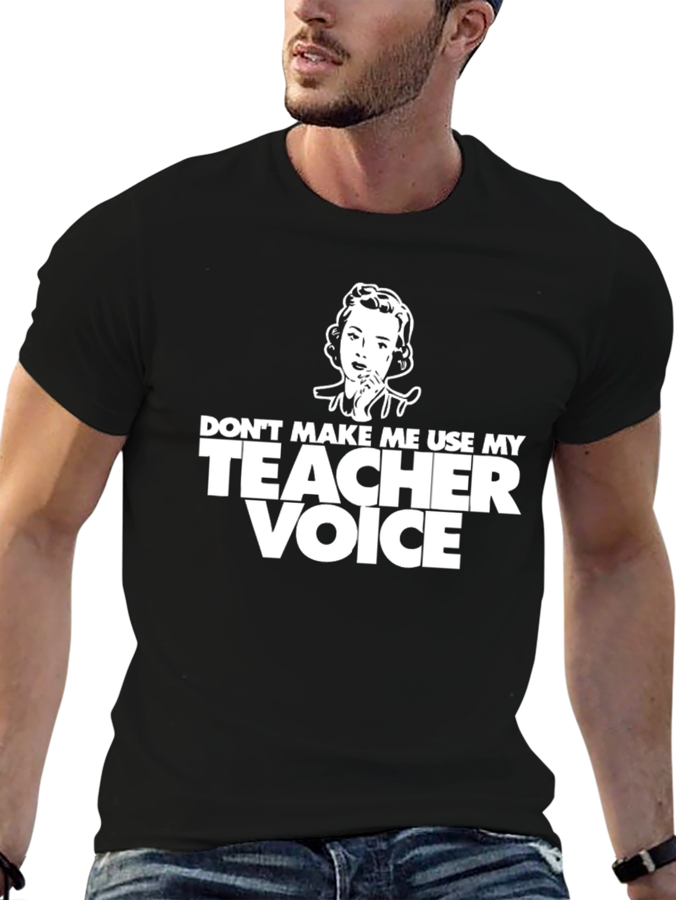Black Don't Make Me Use My Teacher Voice T-Shirt view 6