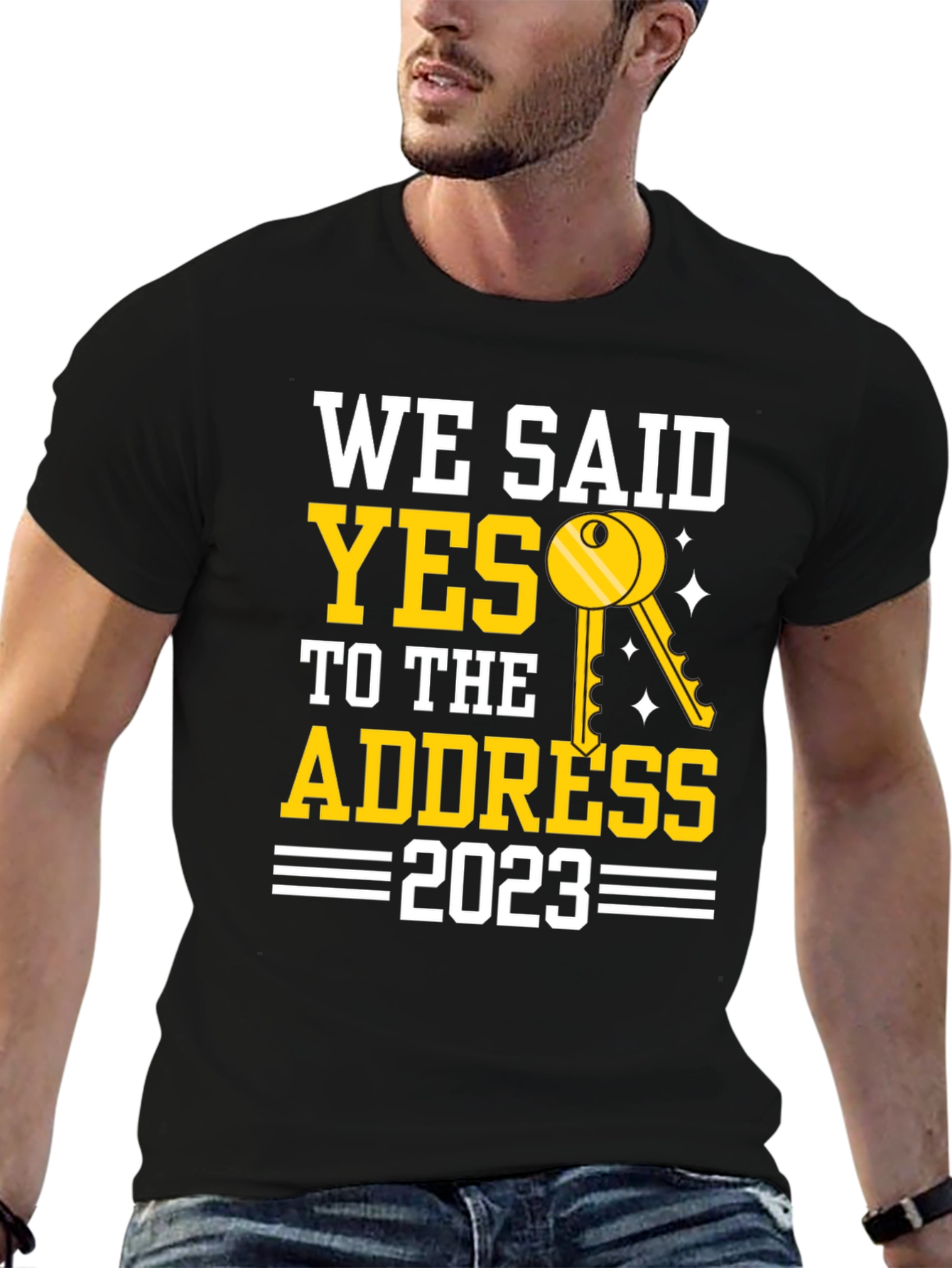 Black We Said Yes To The Address T-Shirt view 6
