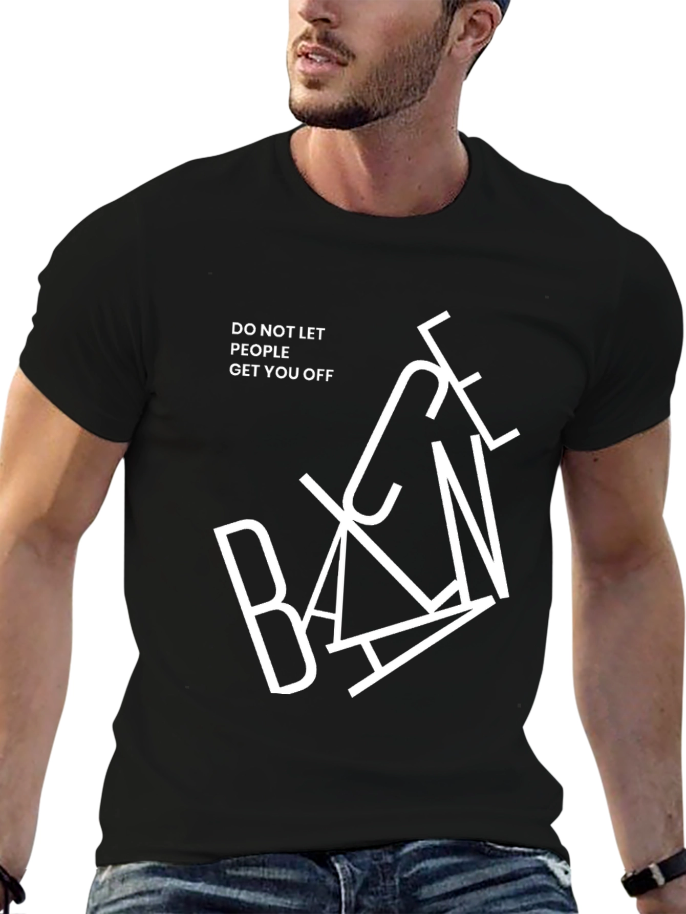 Black Banned T-Shirt - Do Not Let People Get You Off, Novelty Graphic Tee view 6