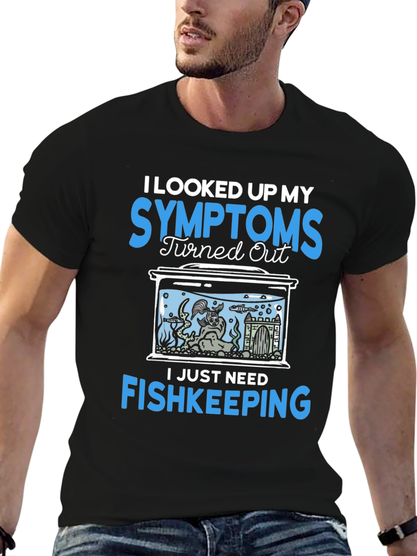 Fishkeeping T-Shirt: Symptoms Cure - 6
