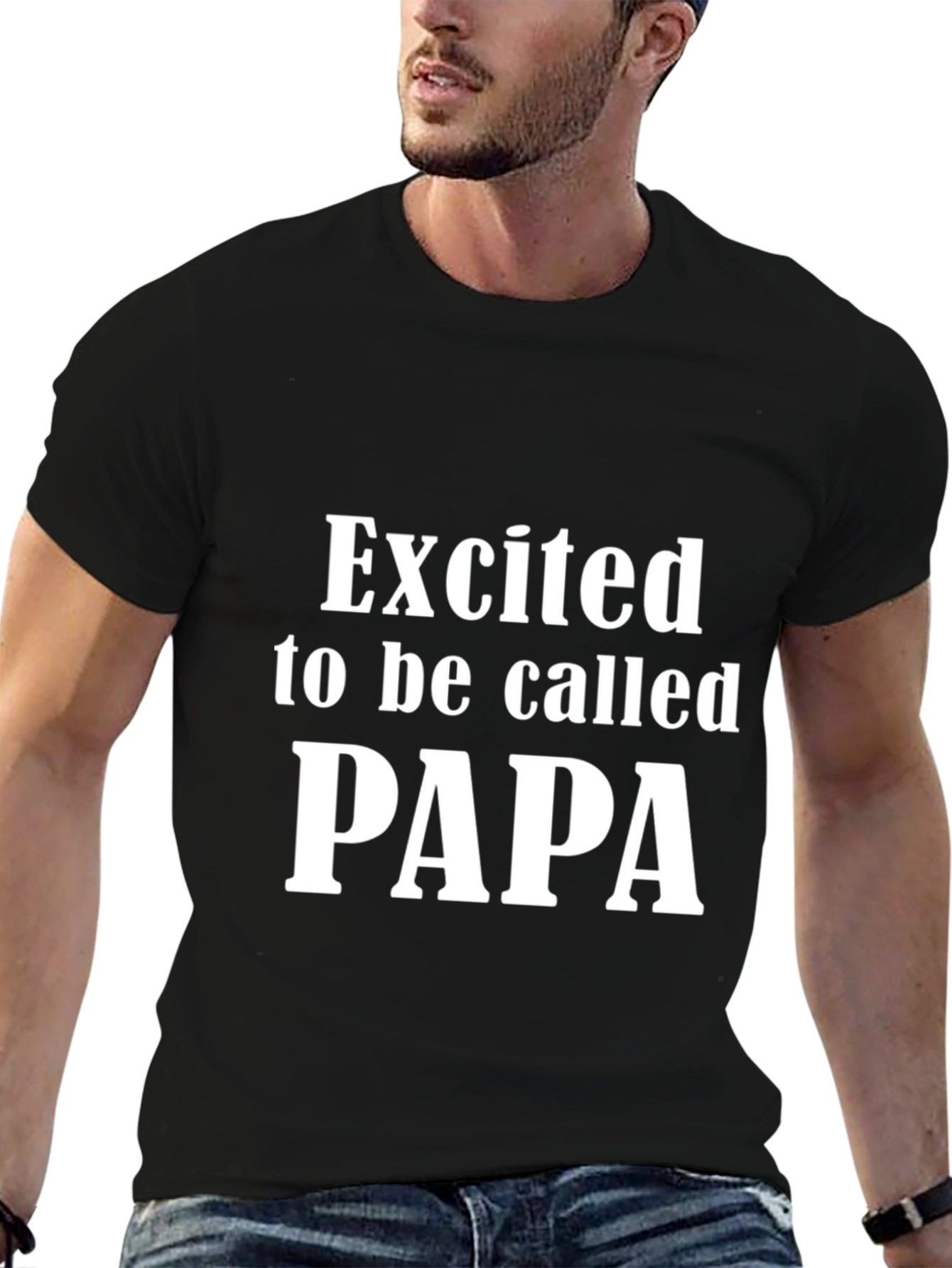 Black Excited To Be Called Papa T-Shirt view 6