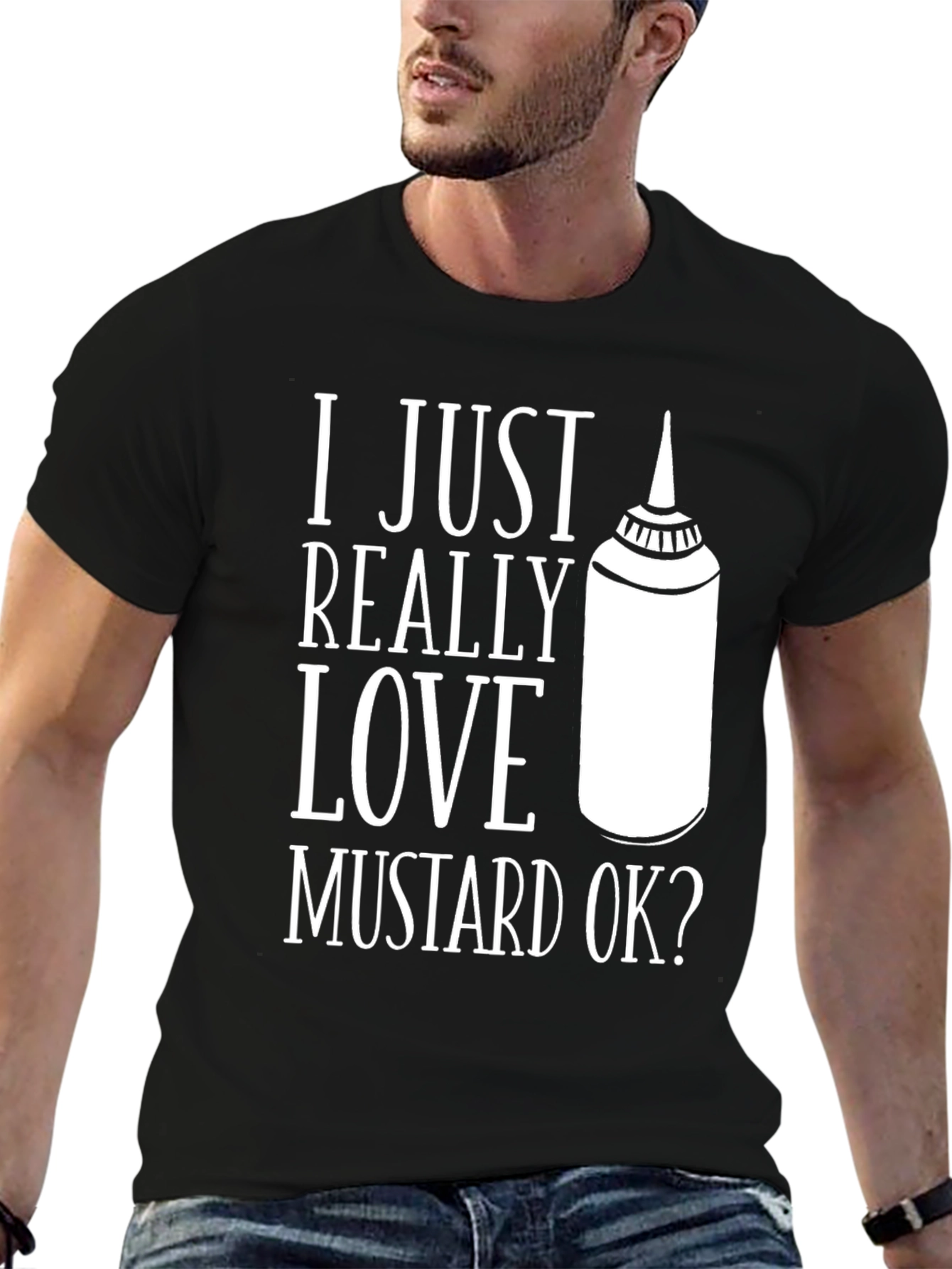 Black Mustard Lover T-Shirt - I Just Really Love Mustard Ok? view 6