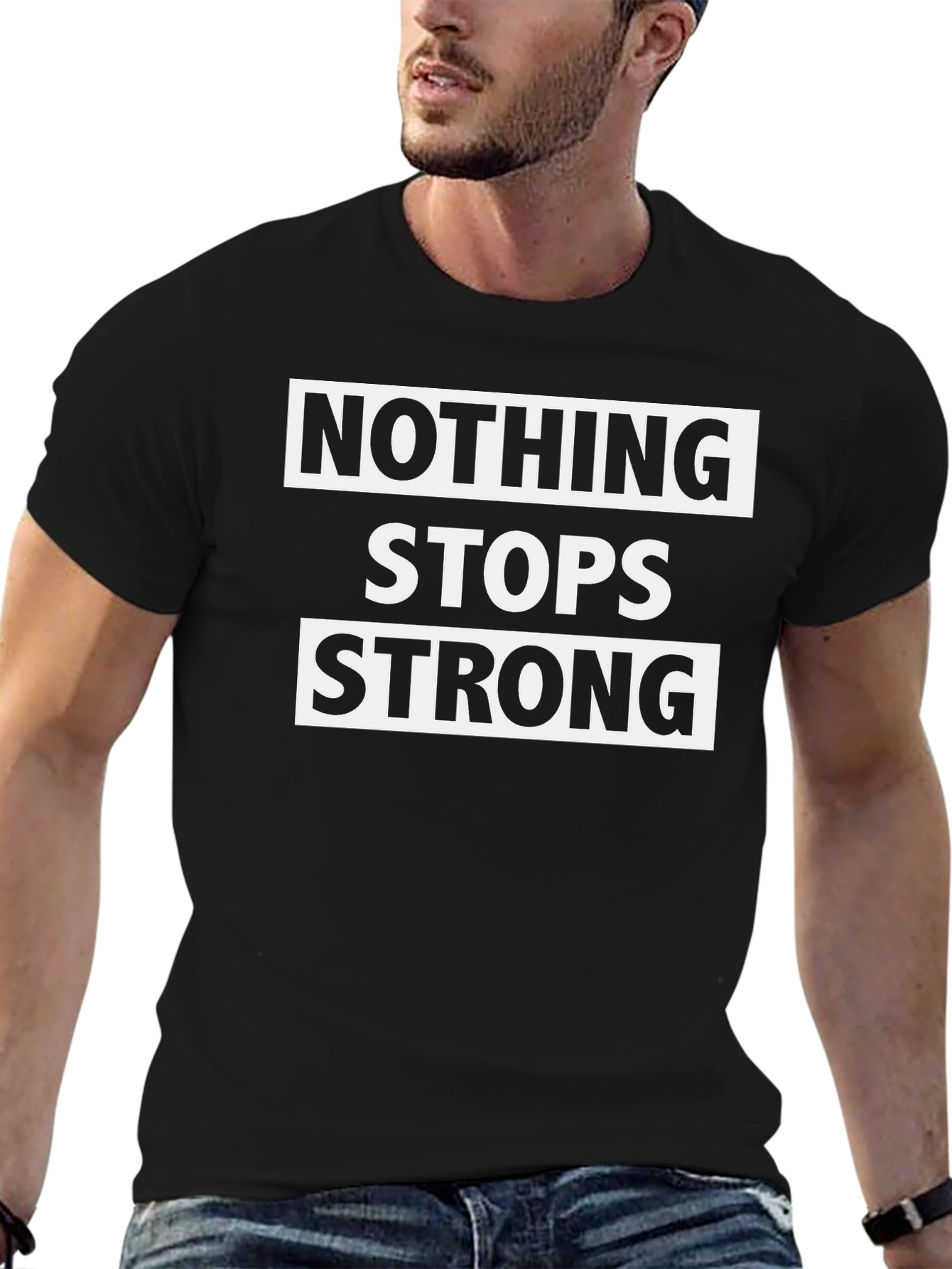 Black Nothing Stops Strong Black Graphic Tee view 6