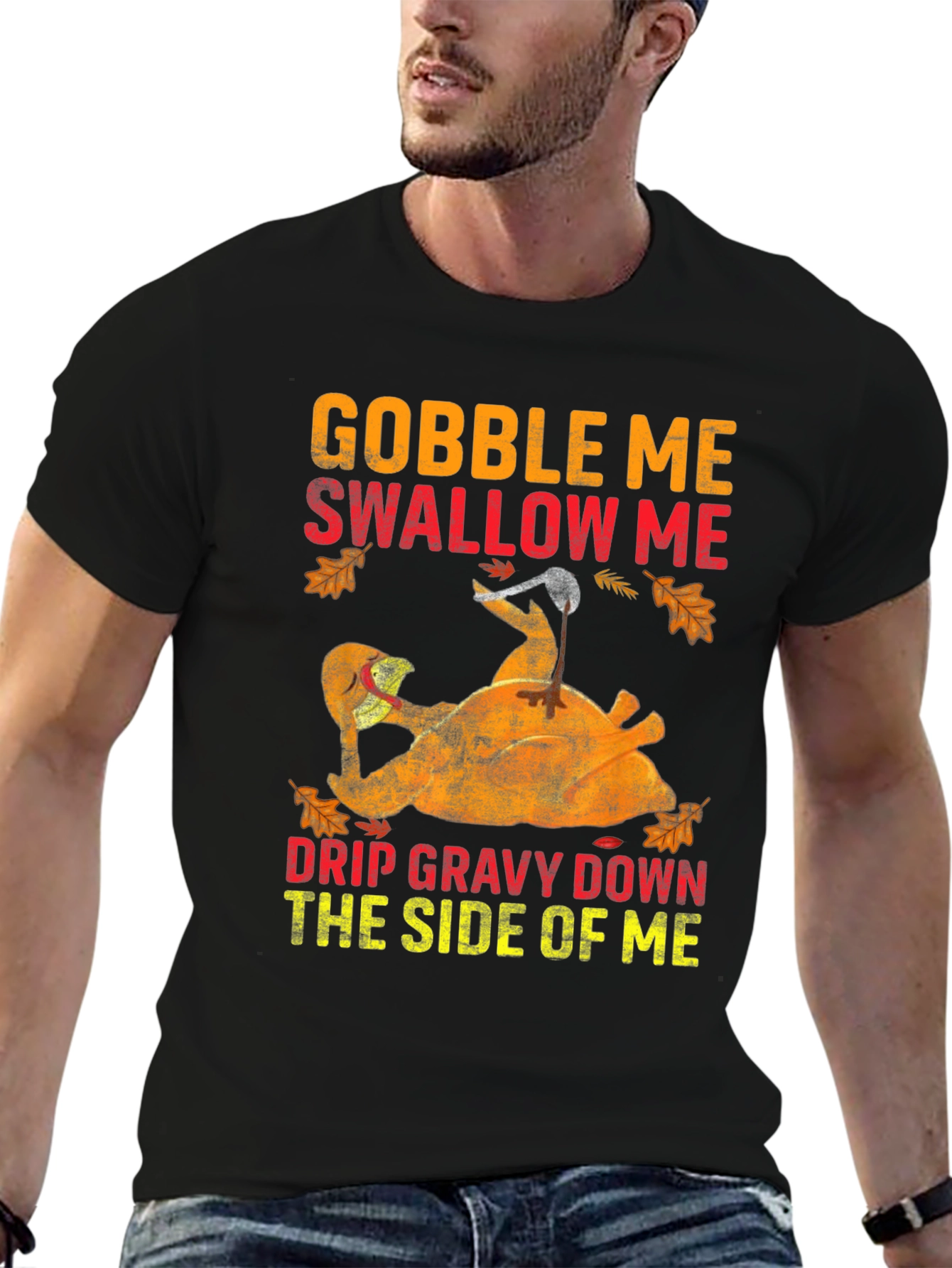 Black Gobble Me Thanksgiving T-Shirt view 6