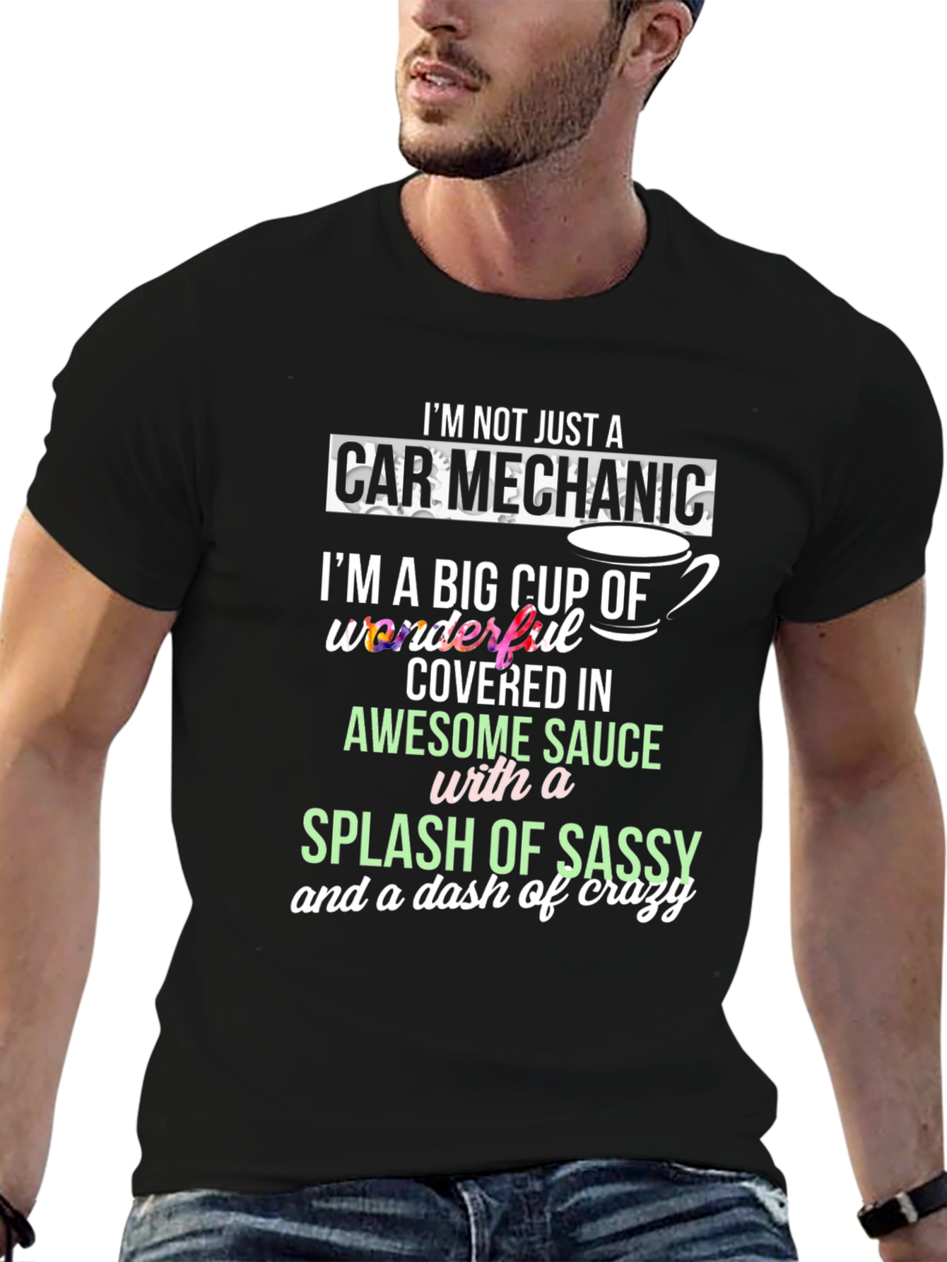 Black Car Mechanic Awesome Sauce Sassy Crazy T-Shirt view 6