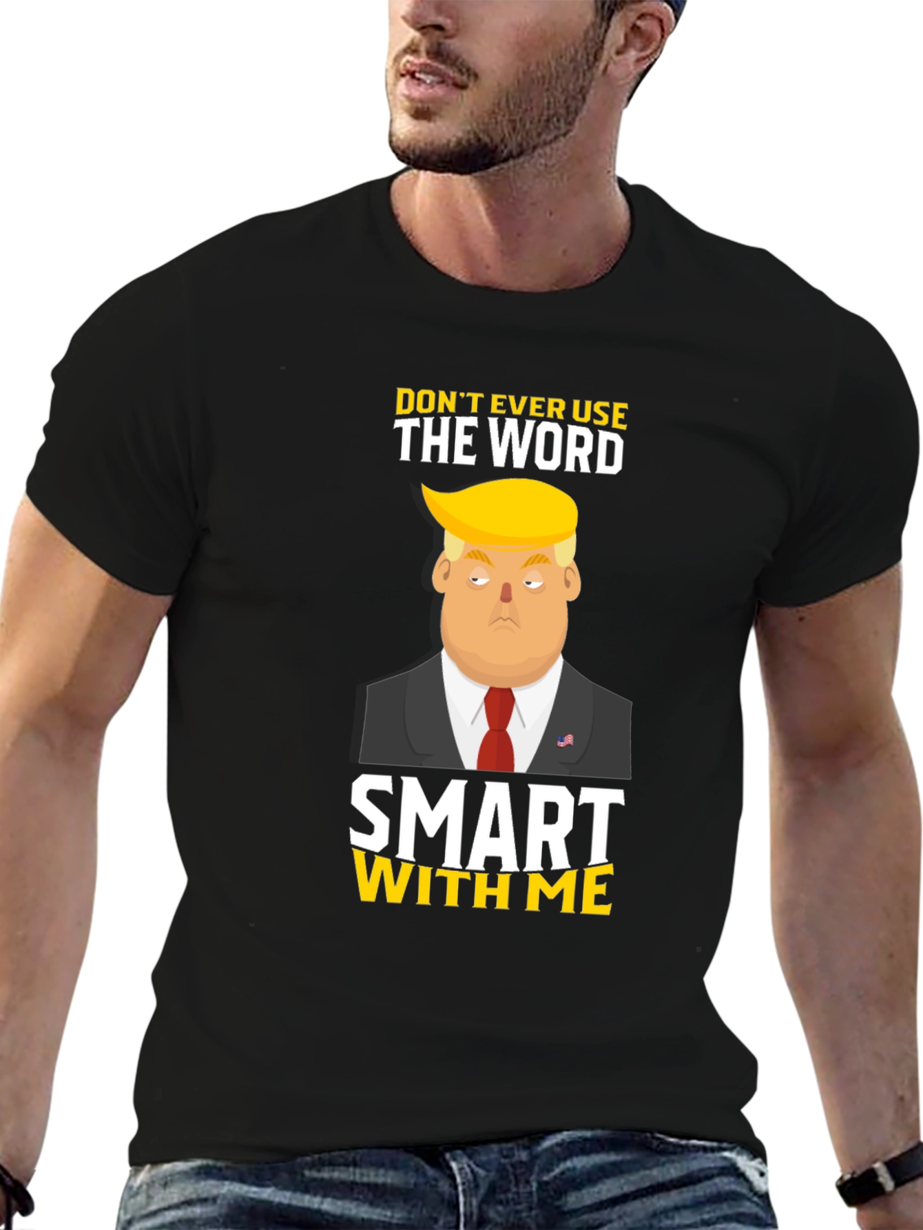 Black Don't Ever Use The Word Smart With Me T-Shirt view 6