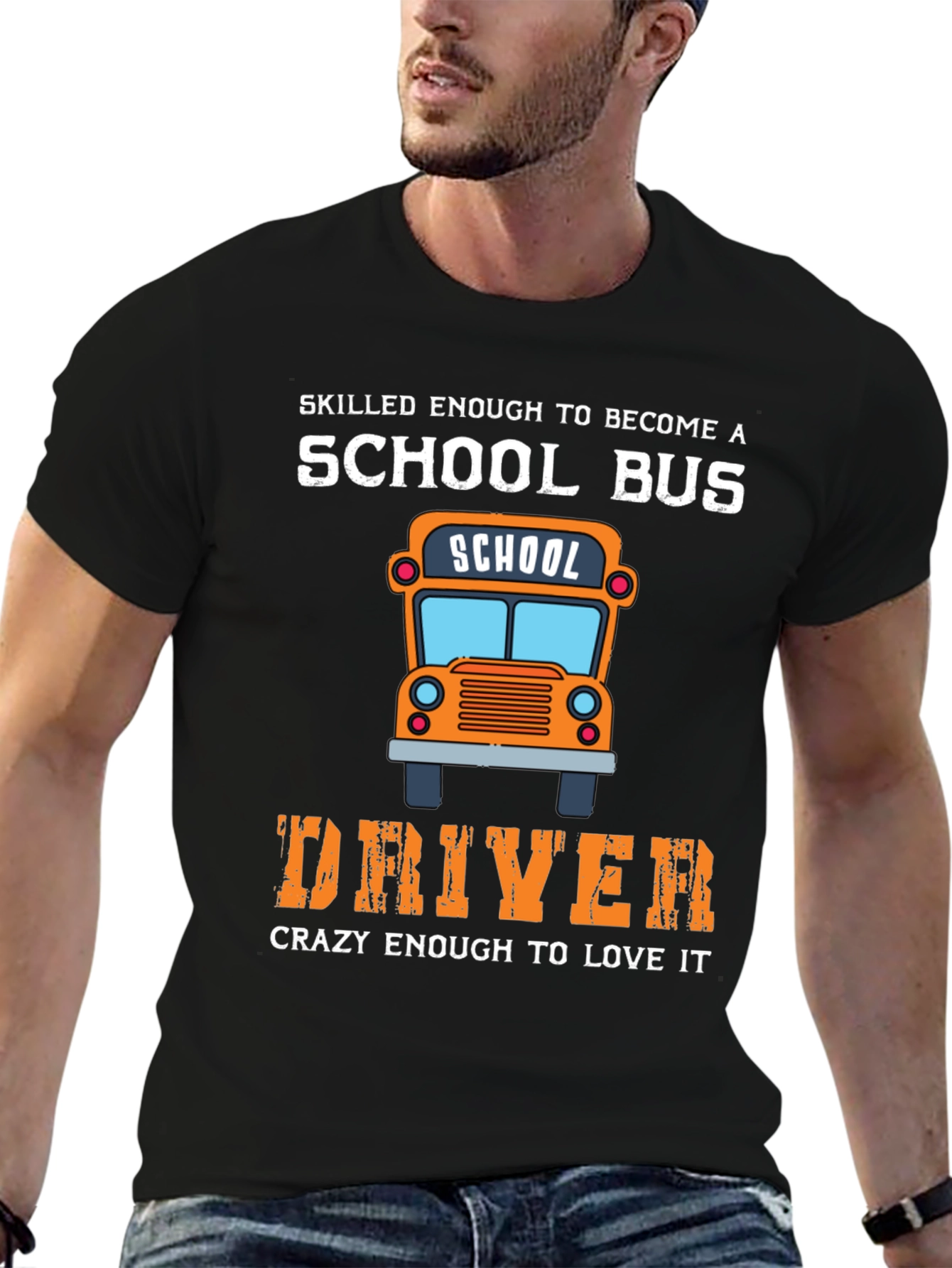 Black School Bus Driver T-Shirt - Skilled Enough & Crazy Enough view 6