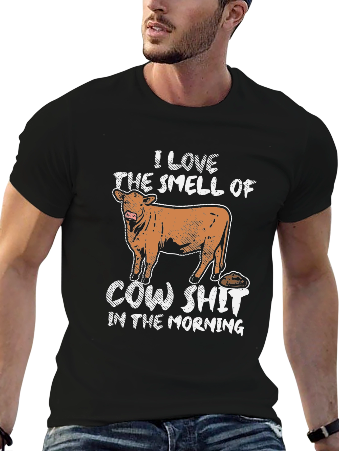 Black I Love The Smell Of Cow Shit In The Morning T-Shirt view 6