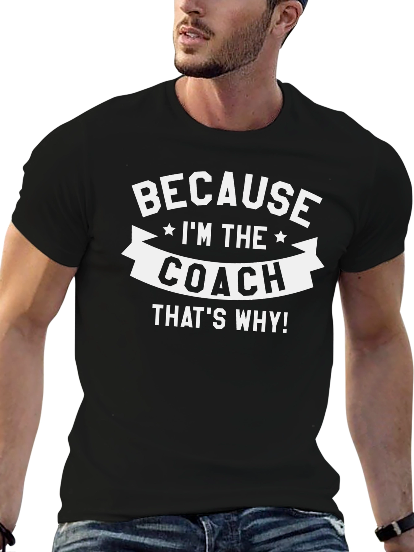 Black Because I'm The Coach That's Why T-Shirt view 6