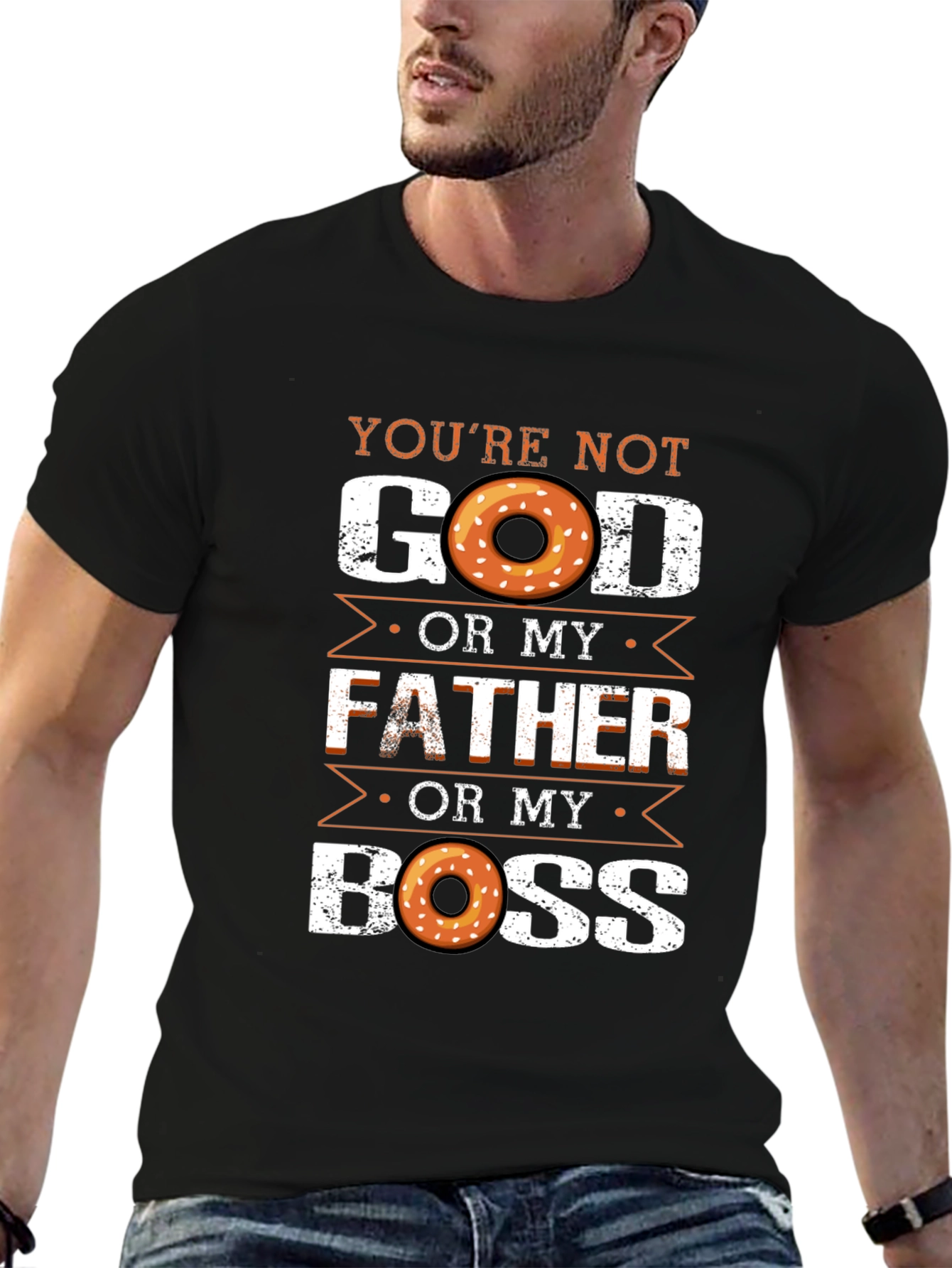 Black Funny Donut T-Shirt: You're Not God, Father, or My Boss view 6