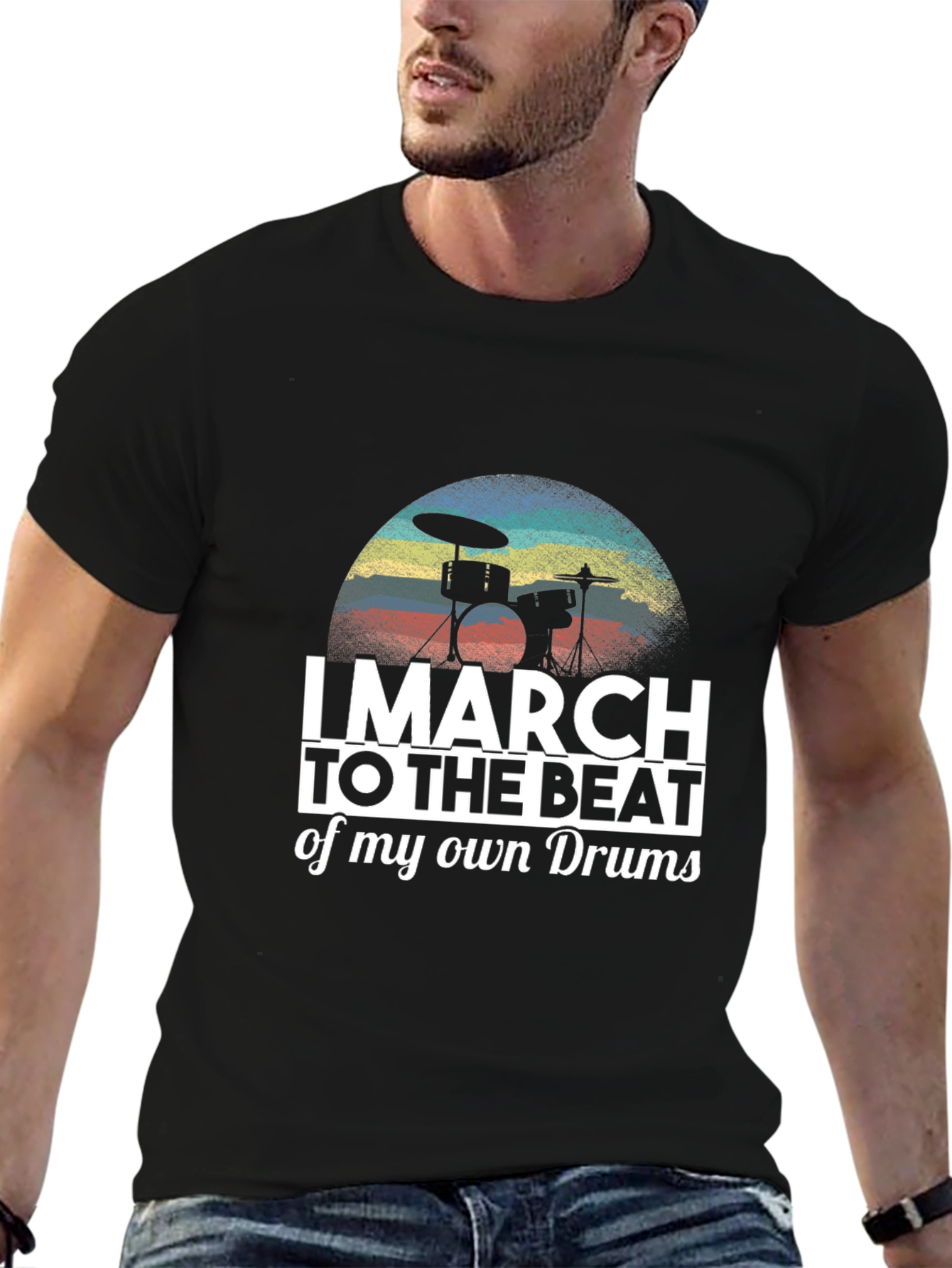 Black I March To The Beat Of My Own Drum T-Shirt view 6