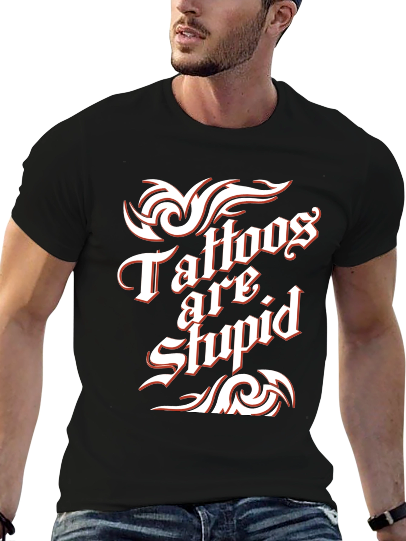Black Tattoos Are Stupid Graphic Tee - Bold Statement T-Shirt view 6