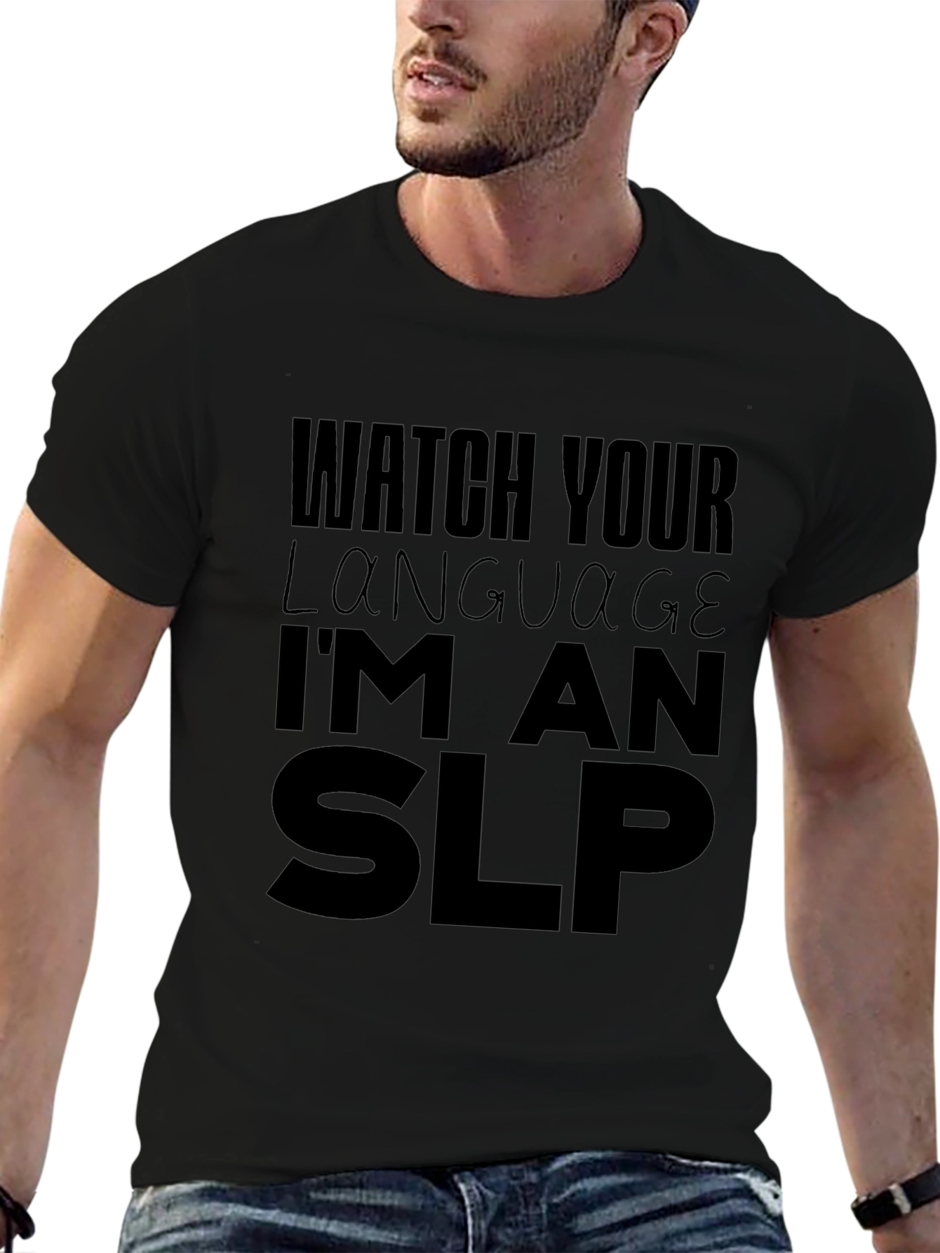 Black Watch Your Language I'm An SLP Black T-Shirt view 6