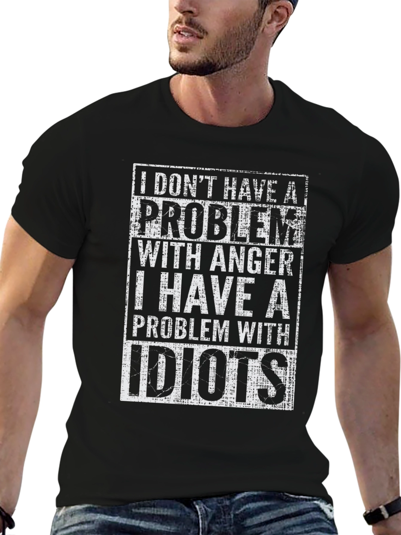 Black Funny T-Shirt: I Don't Have a Problem With Anger view 6