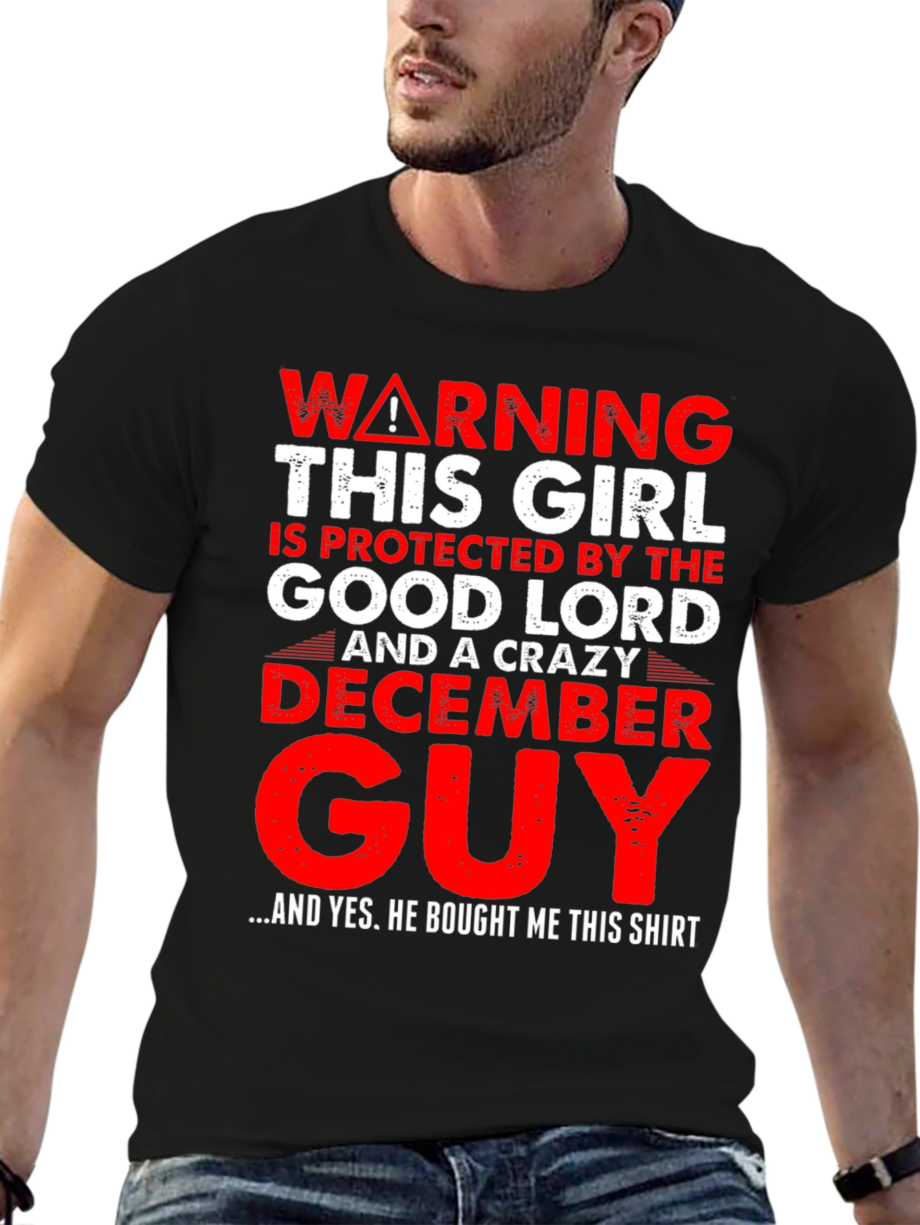 Black Warning Protected by Good Lord & Crazy December Guy T-Shirt view 6