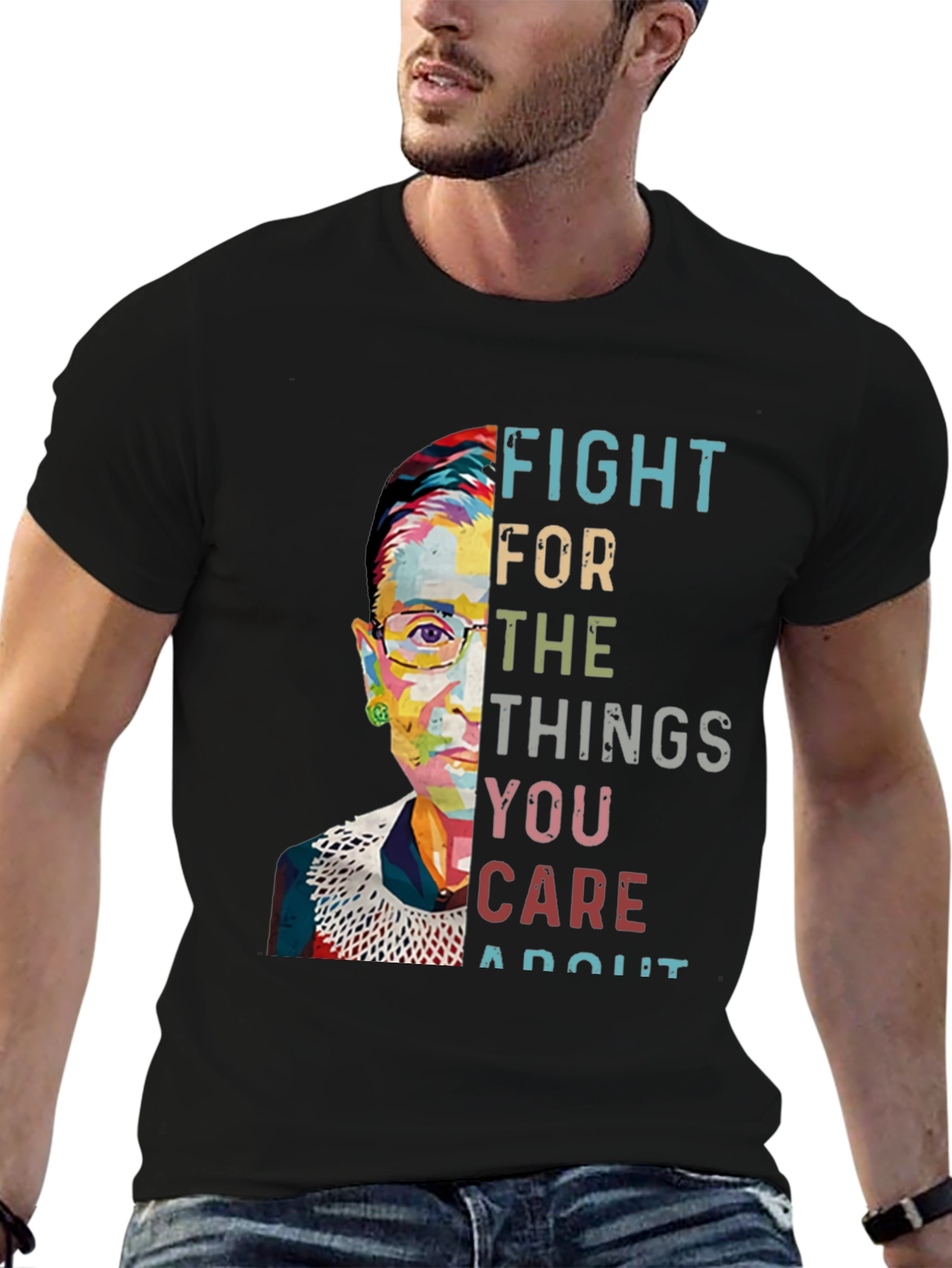 Black Fight For What You Care About T-Shirt view 6
