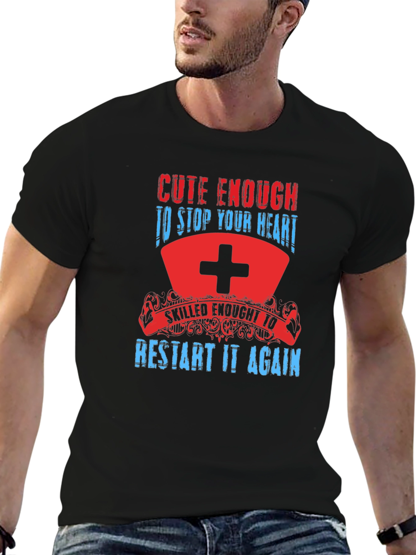Black Cute Enough Nurse T-Shirt - Stop & Restart Your Heart view 6