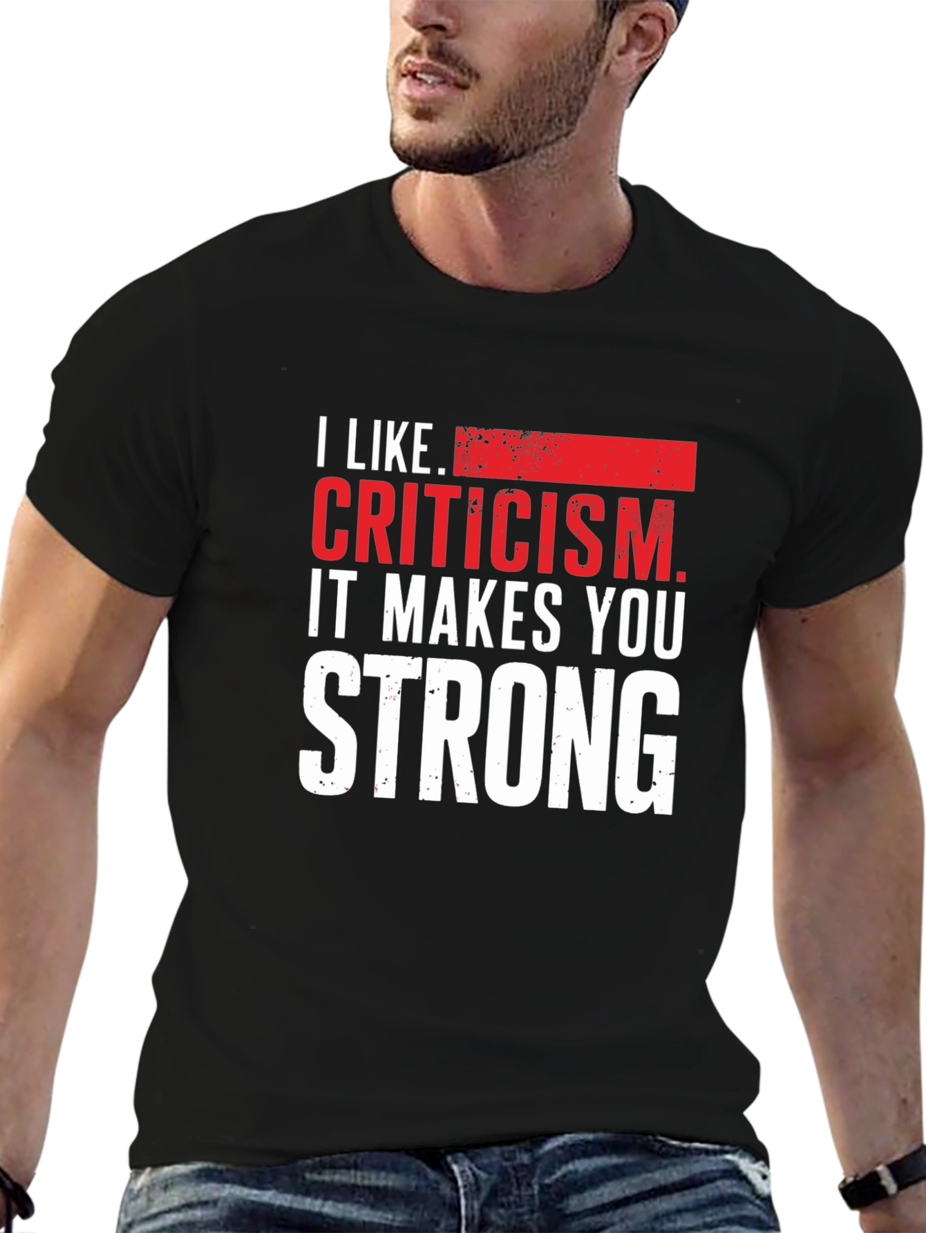 Black Criticism Makes You Strong Graphic Tee view 6