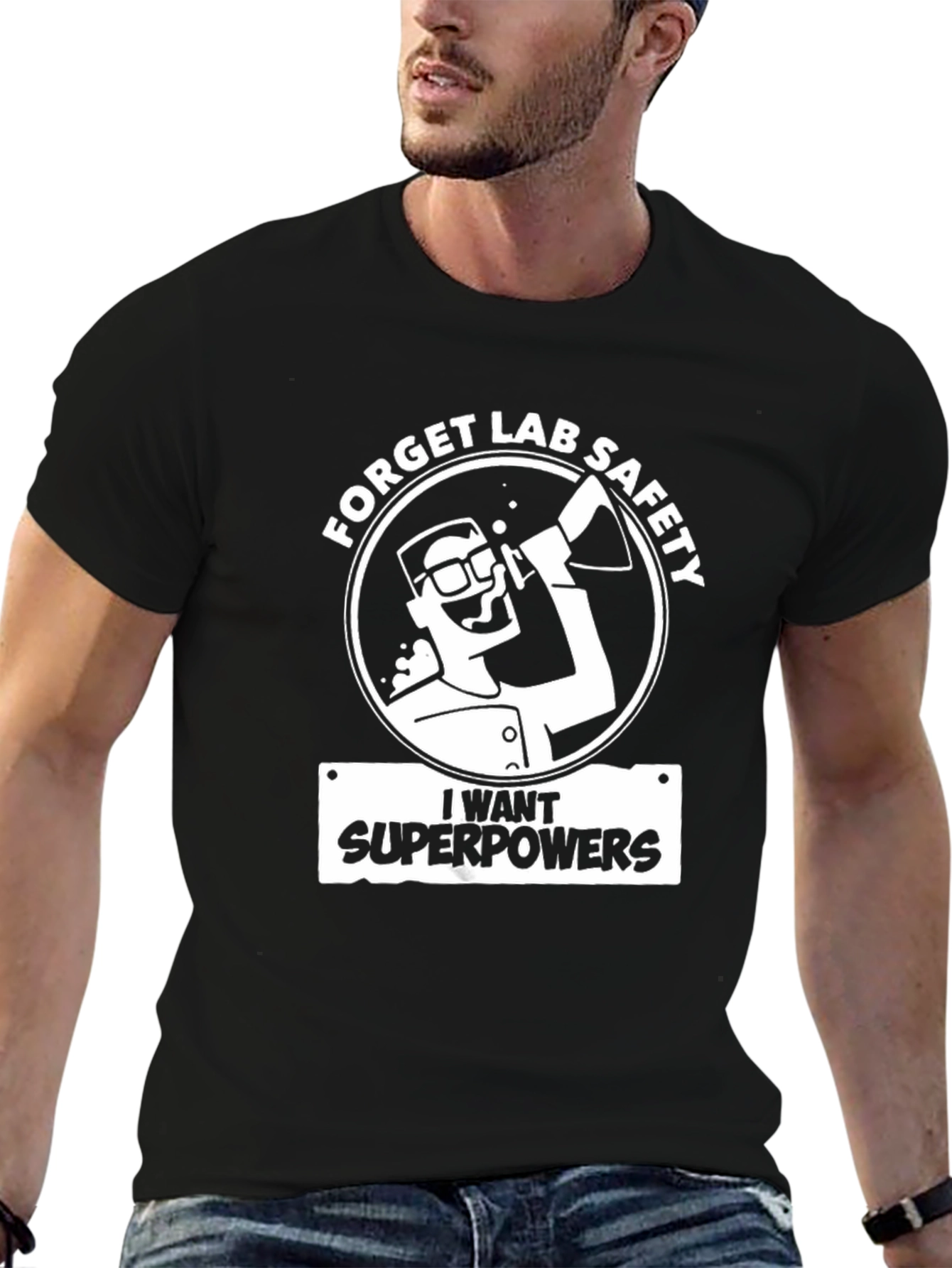 Black Forget Lab Safety T-Shirt - I Want Superpowers! view 6
