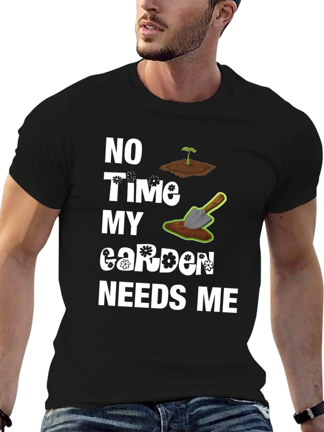 Black Gardener's Humor Tee - My Garden Needs Me T-Shirt view 6