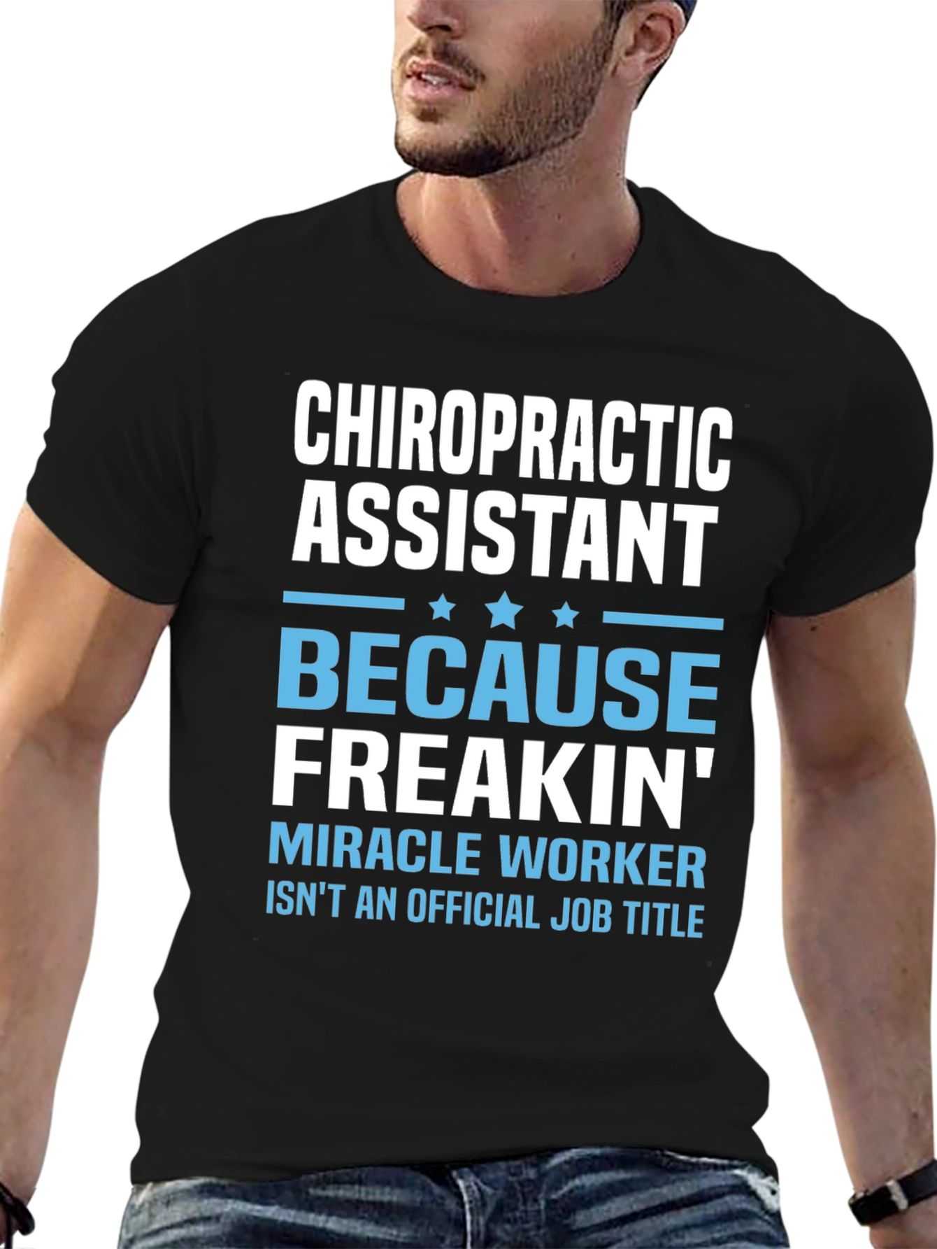 Black Chiropractic Assistant T-Shirt - Miracle Worker Edition view 6
