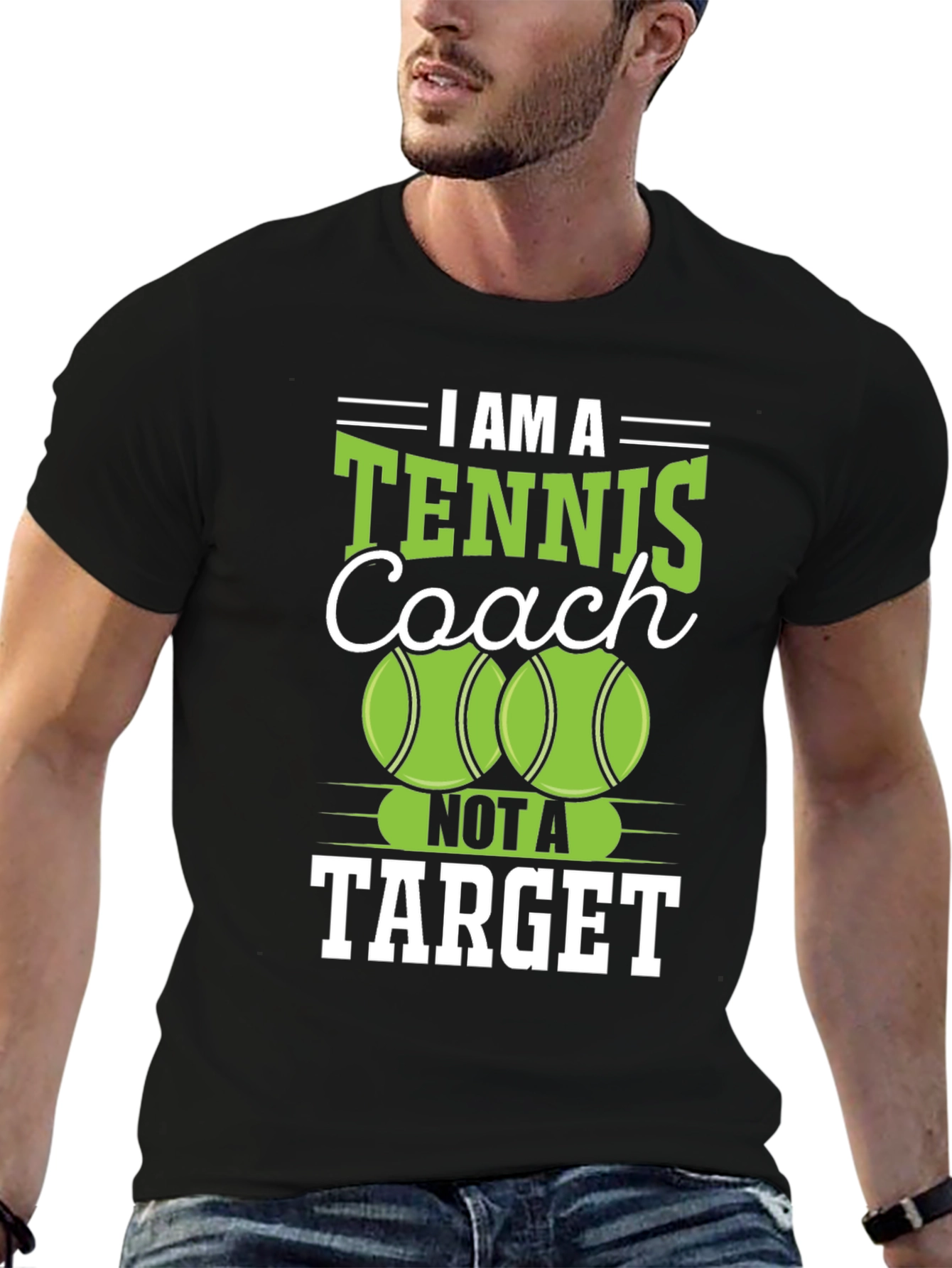 Black Tennis Coach T-Shirt - I Am A Tennis Coach, Not a Target view 6