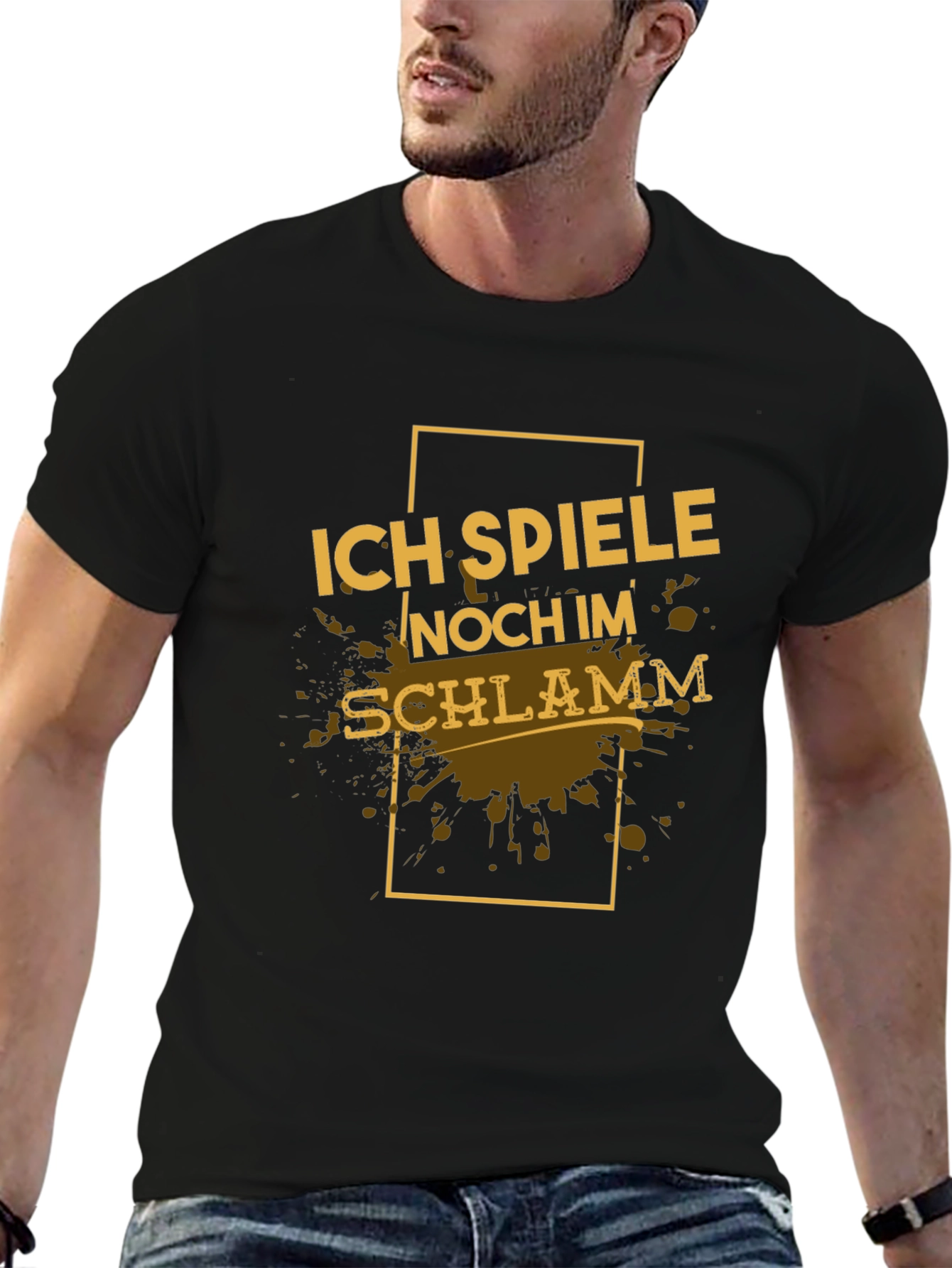 Black Ich Spiele Noch Im Schlamm Black T-Shirt view 6