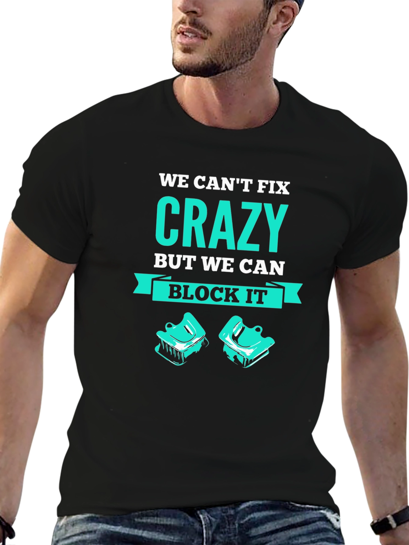 Black Funny 'We Can't Fix Crazy' Black T-Shirt view 6