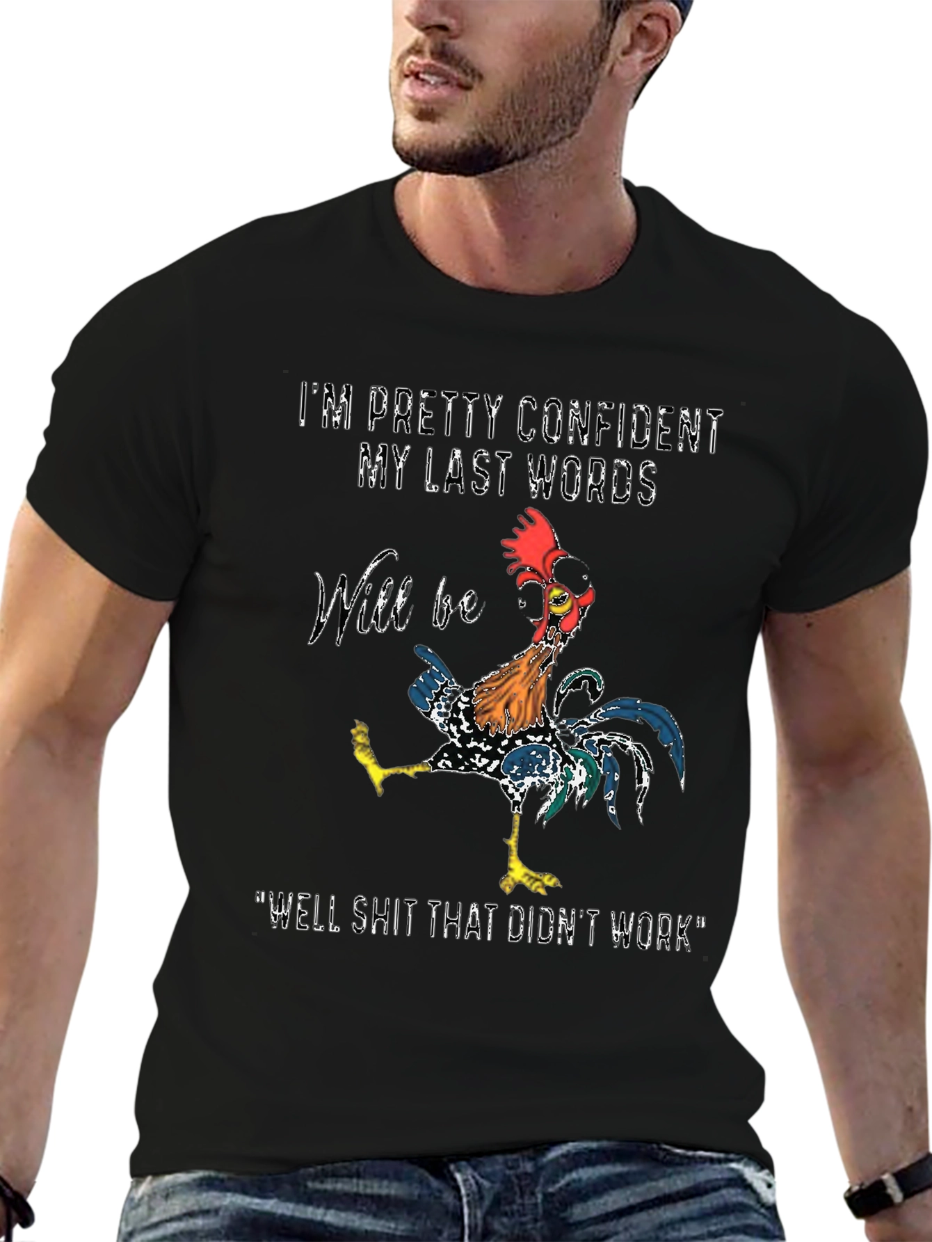 Black Confident Last Words Rooster T-Shirt view 6