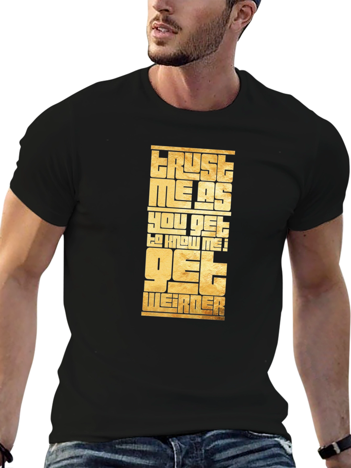 Black Trust Me Get Weirder Graphic T-Shirt view 6