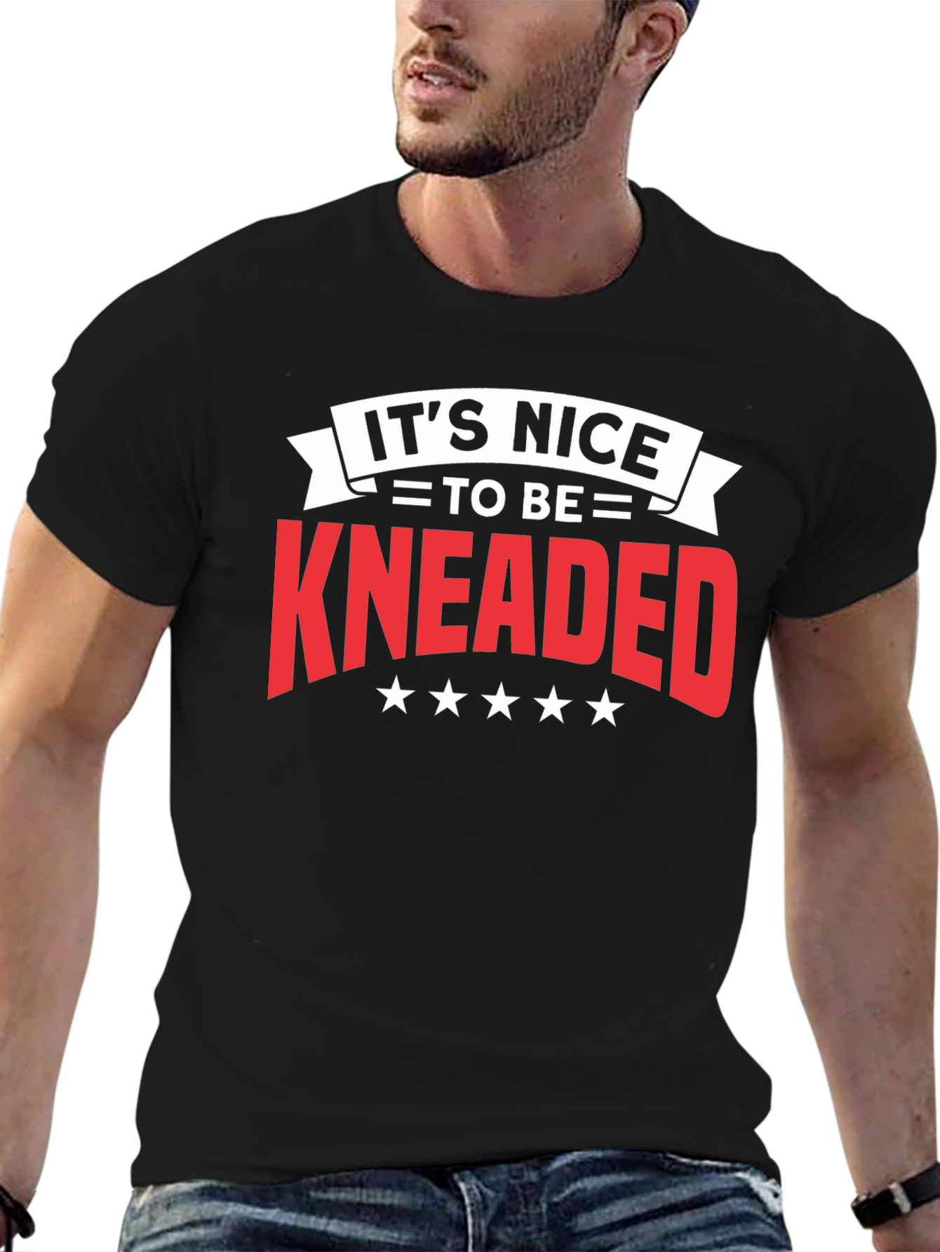 Black It's Nice To Be Kneaded Black T-Shirt view 6