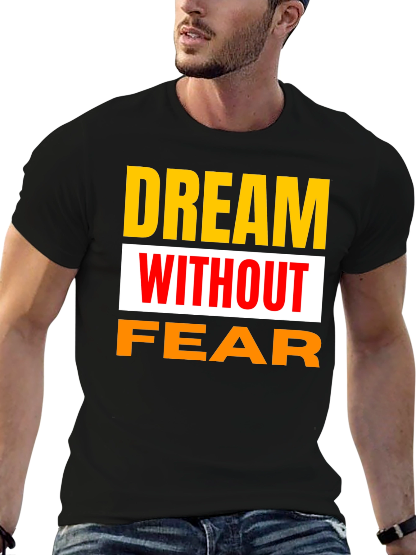 Black Dream Without Fear Black Graphic T-Shirt view 6