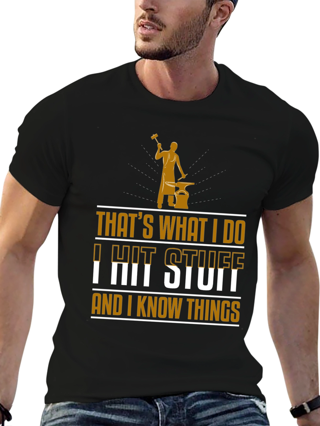 Black I Hit Stuff And I Know Things Black T-Shirt view 6