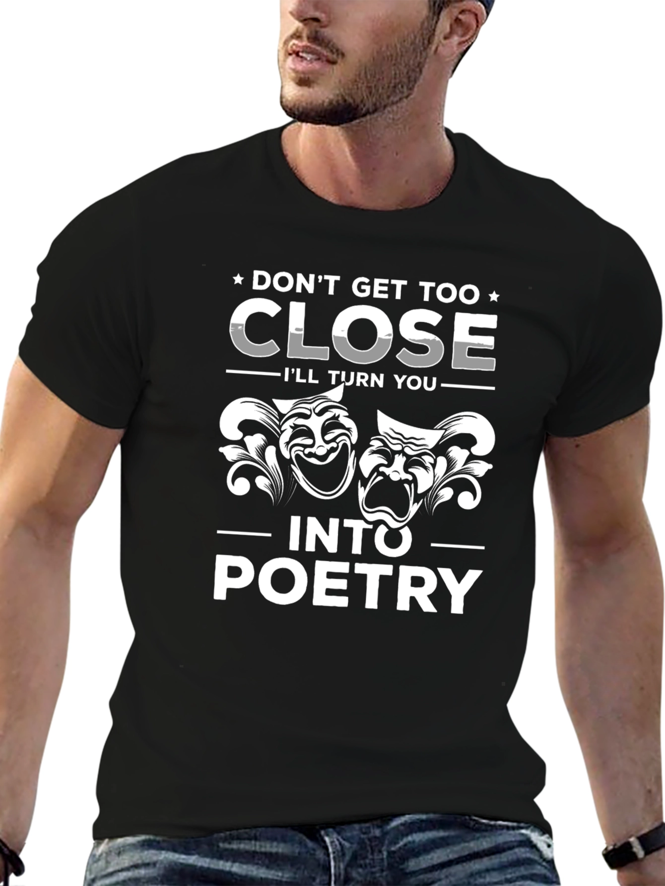 Black Don't Get Too Close T-Shirt - Drama Masks Poetry Tee view 6