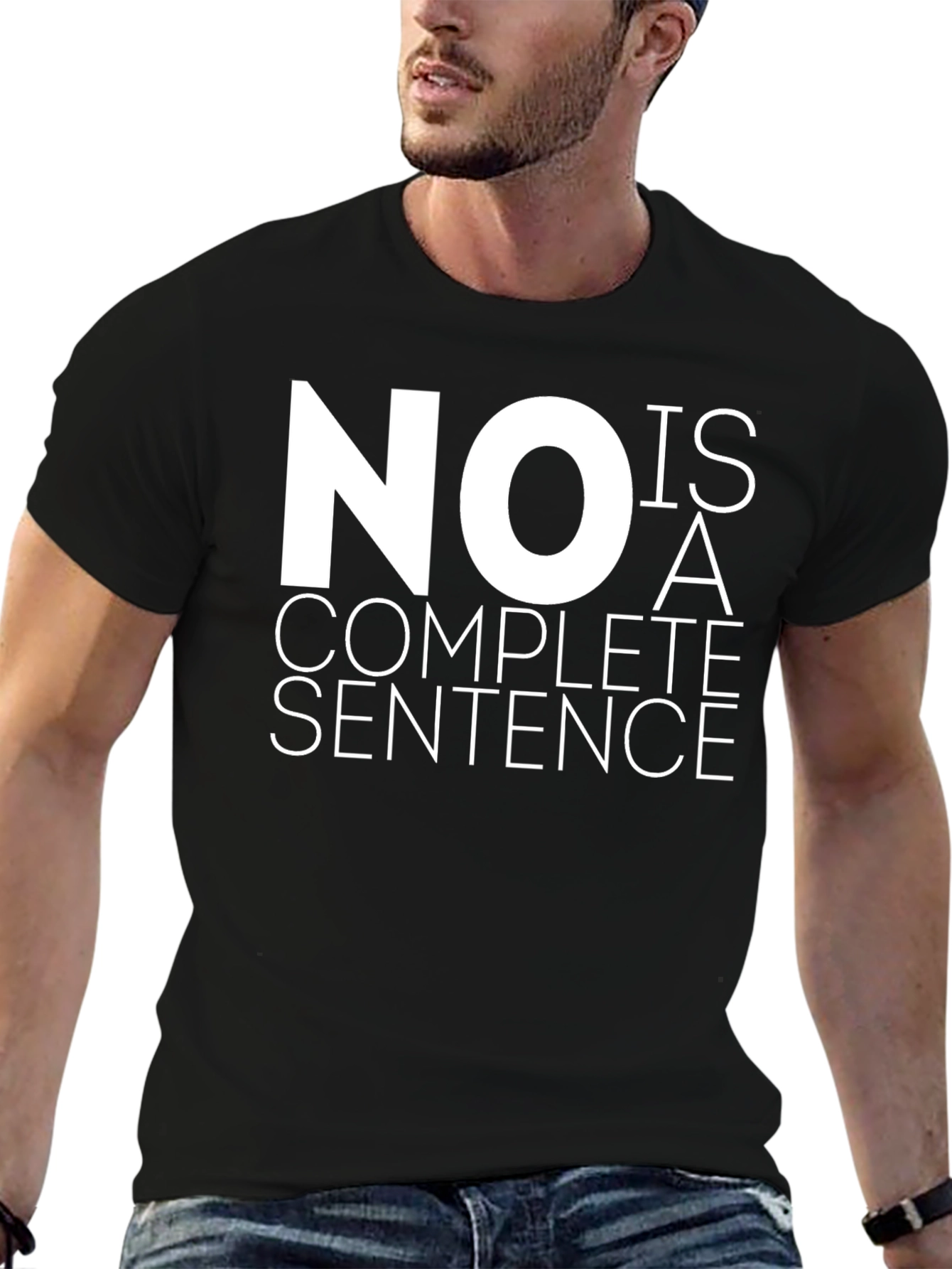 Black No Is A Complete Sentence Graphic Tee view 6
