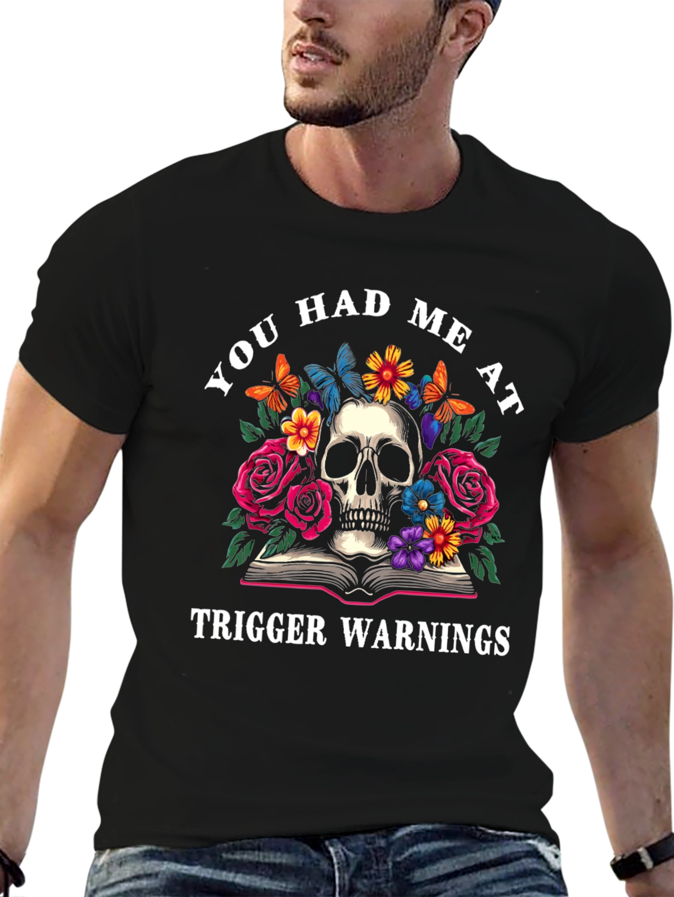 Black You Had Me At Trigger Warnings Skull Graphic Tee view 6