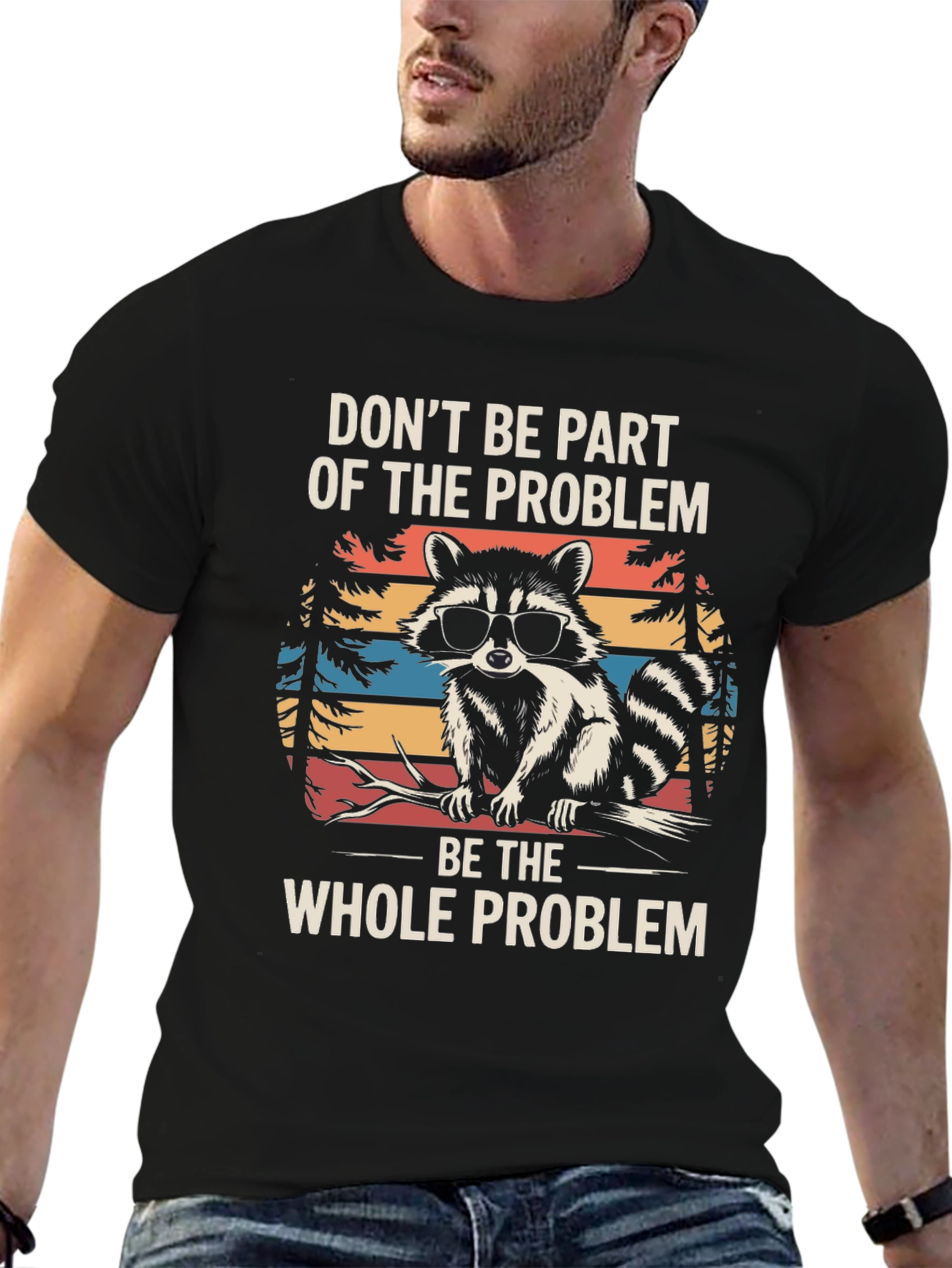 Black Raccoon Problem T-Shirt - Funny Graphic Tee view 6