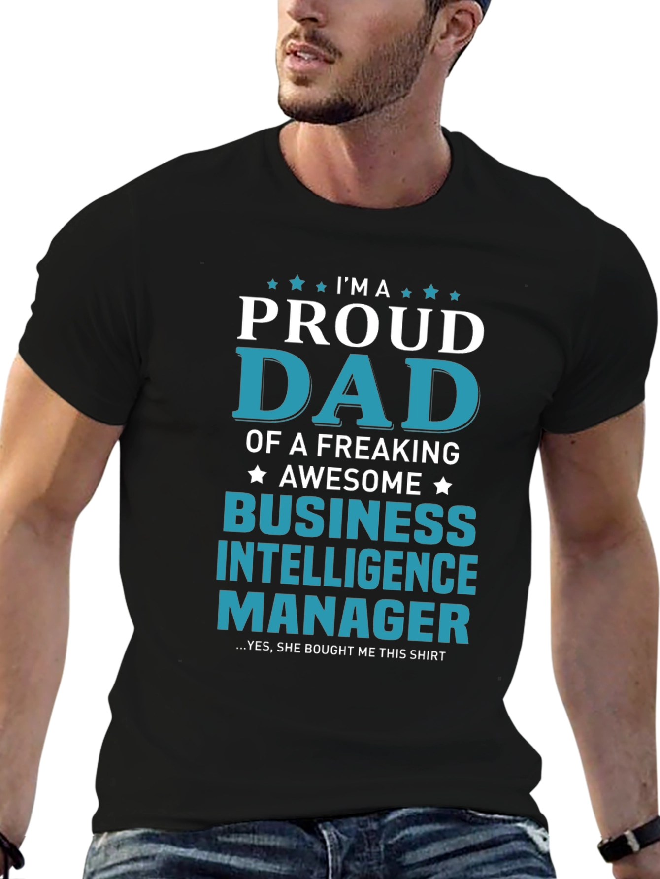 Black Proud Dad Business Intelligence Manager T-Shirt view 6