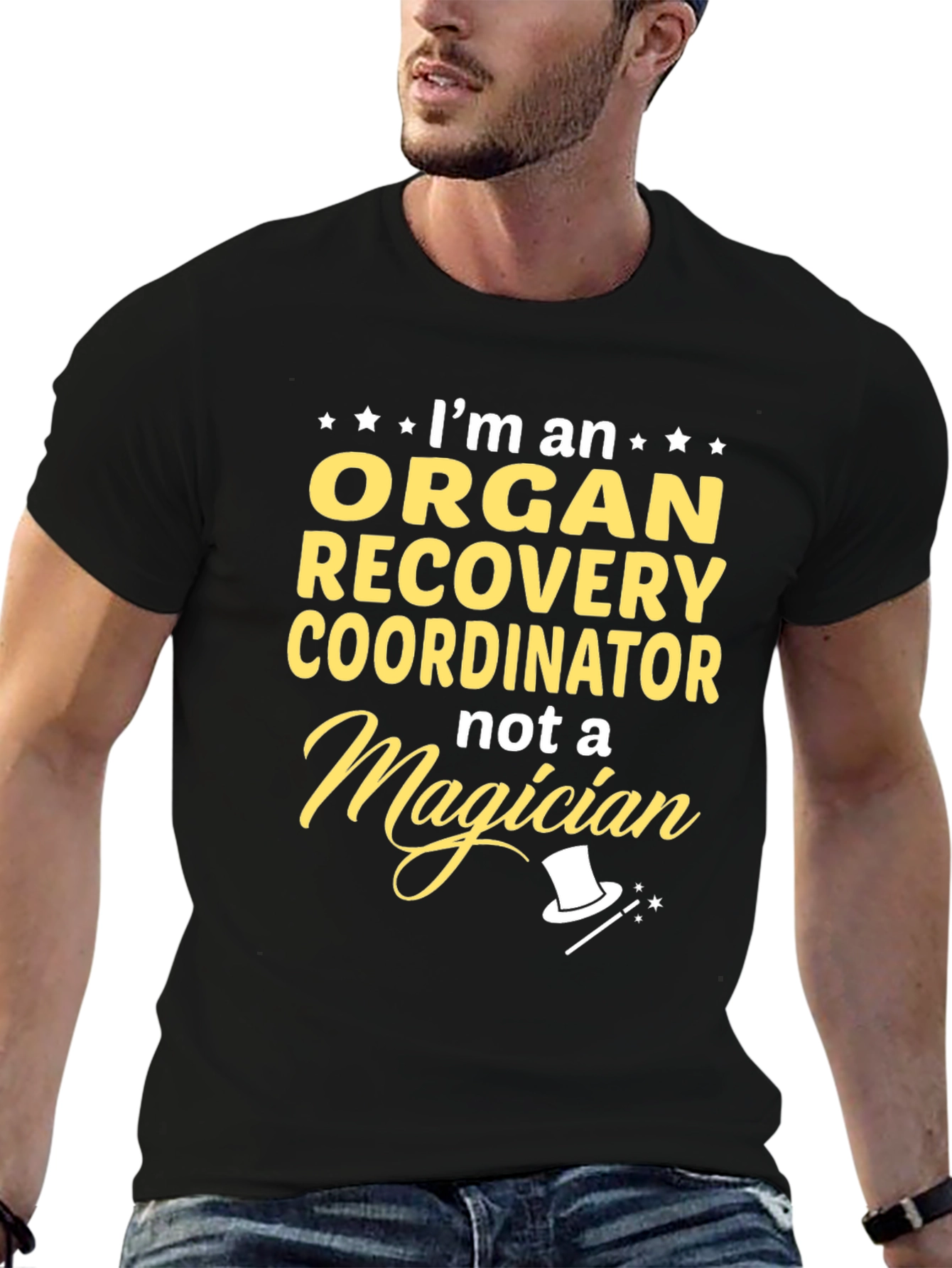 Black Organ Recovery Coordinator T-Shirt - Not a Magician view 6