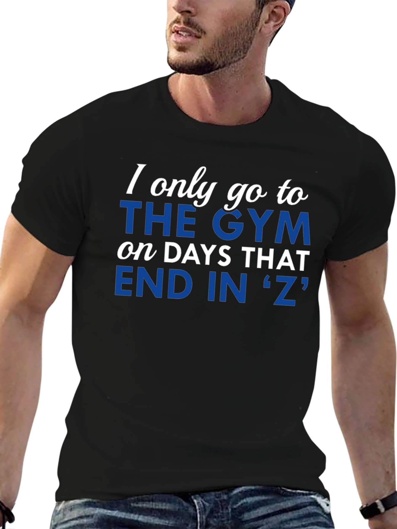 Black Funny Gym Motivation T-Shirt - Days That End in 'Z' view 6