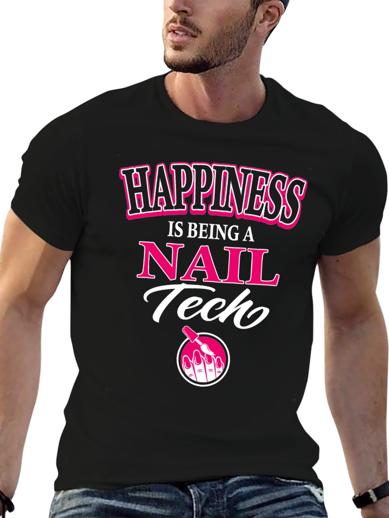 Happiness is Being a Nail Tech T-Shirt - 6