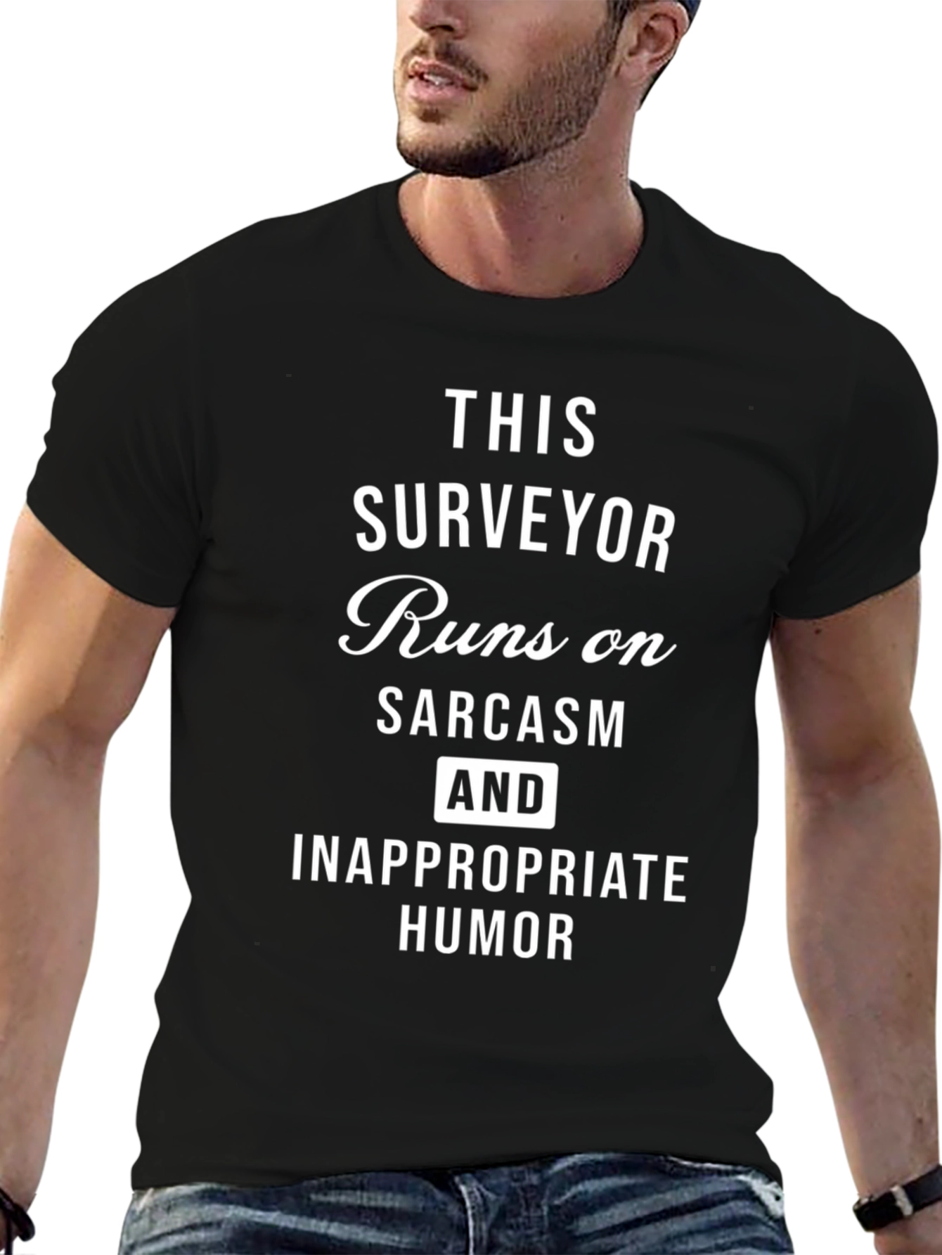 Surveyor Sarcasm & Humor T-Shirt - 6