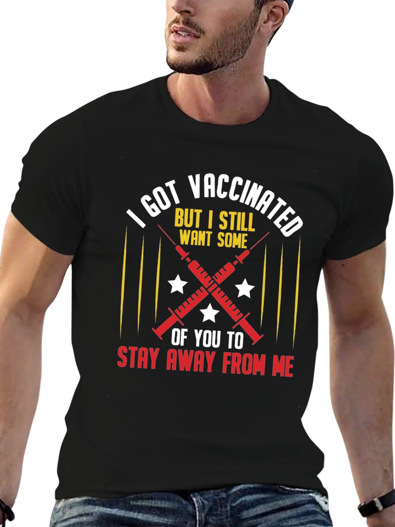 Black I Got Vaccinated T-Shirt: Stay Away From Me! view 6