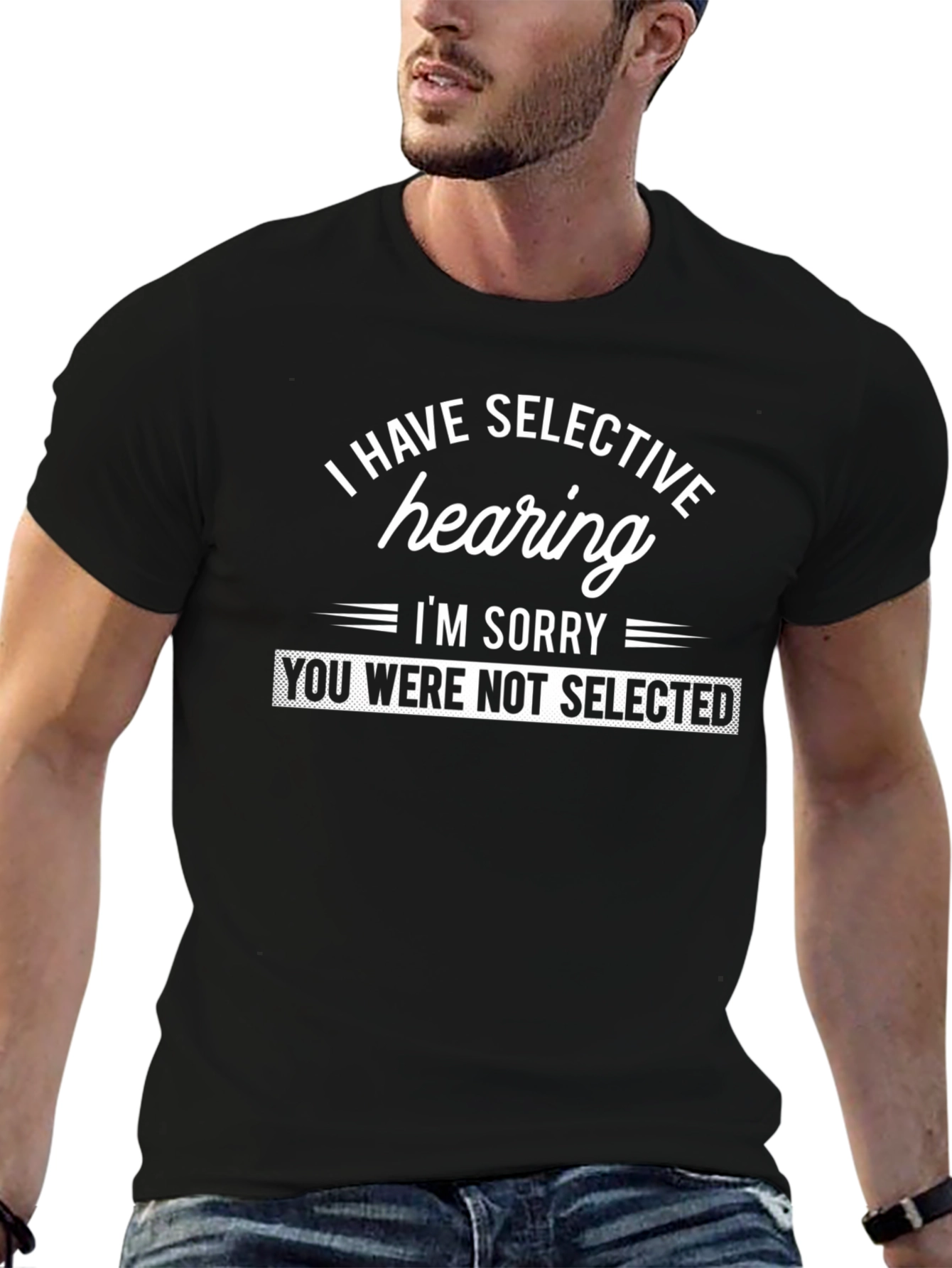 Black Selective Hearing Funny Graphic Tee view 6