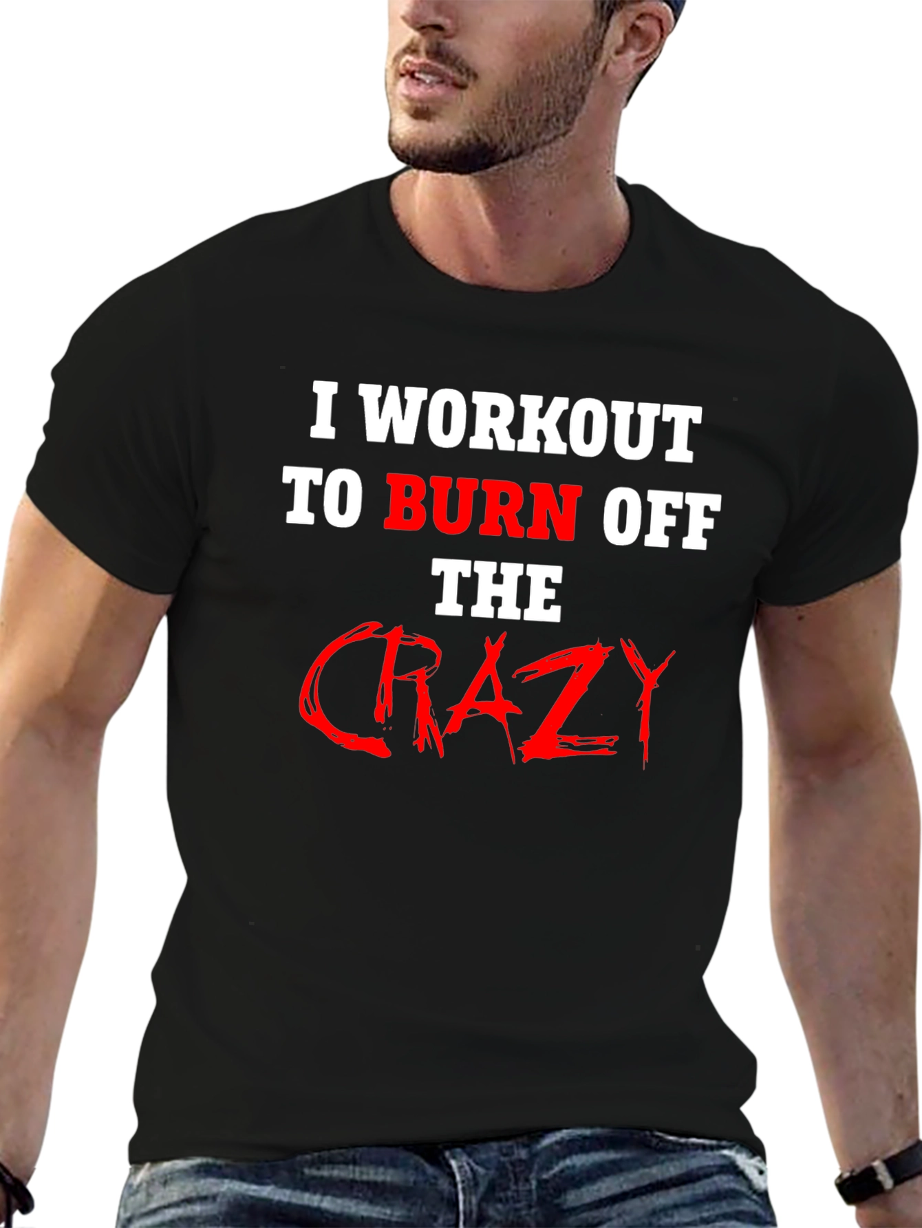 Black Workout to Burn Off Crazy T-Shirt view 6