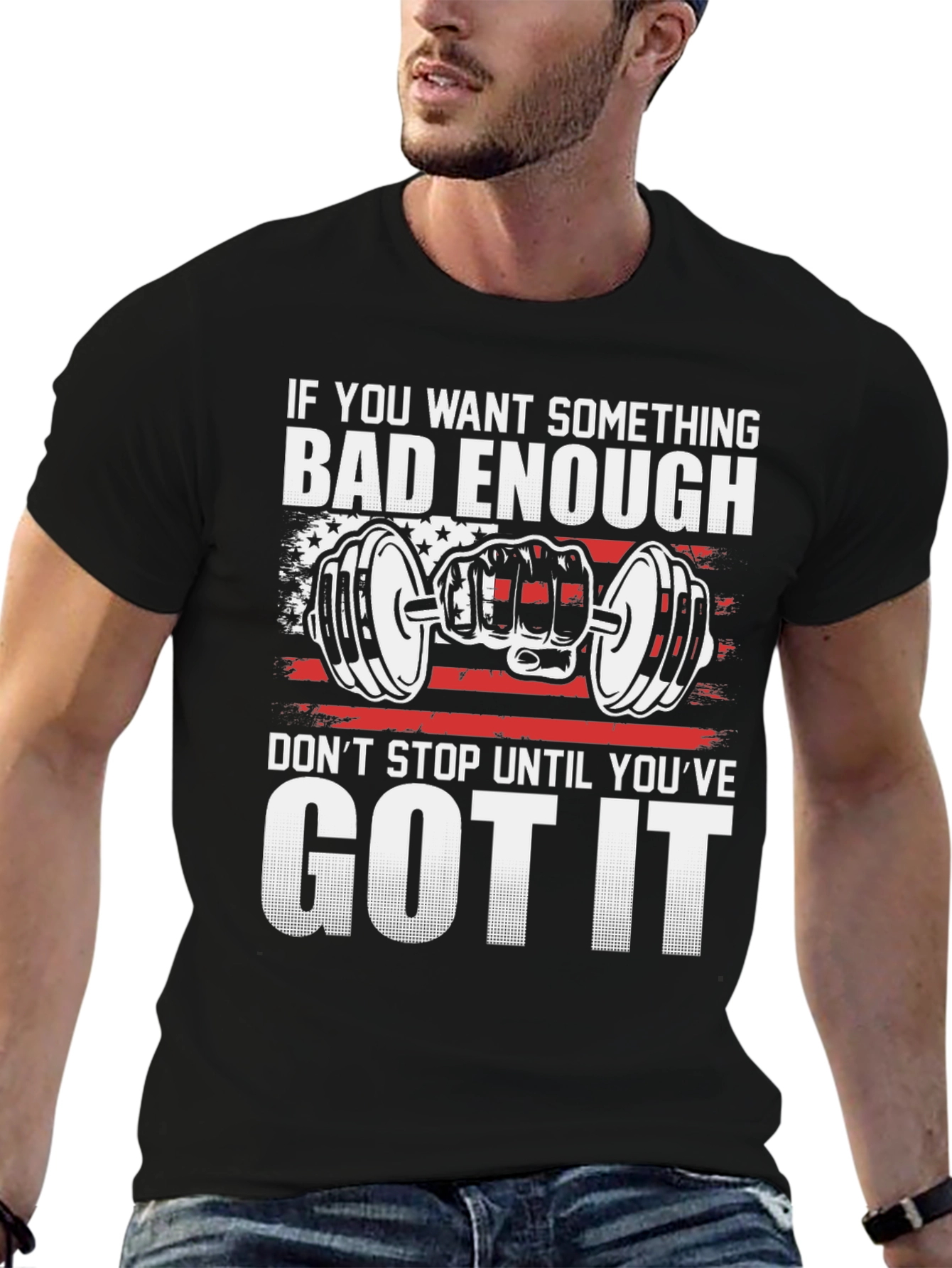 Black Motivational Gym T-Shirt: If You Want It Bad Enough view 6