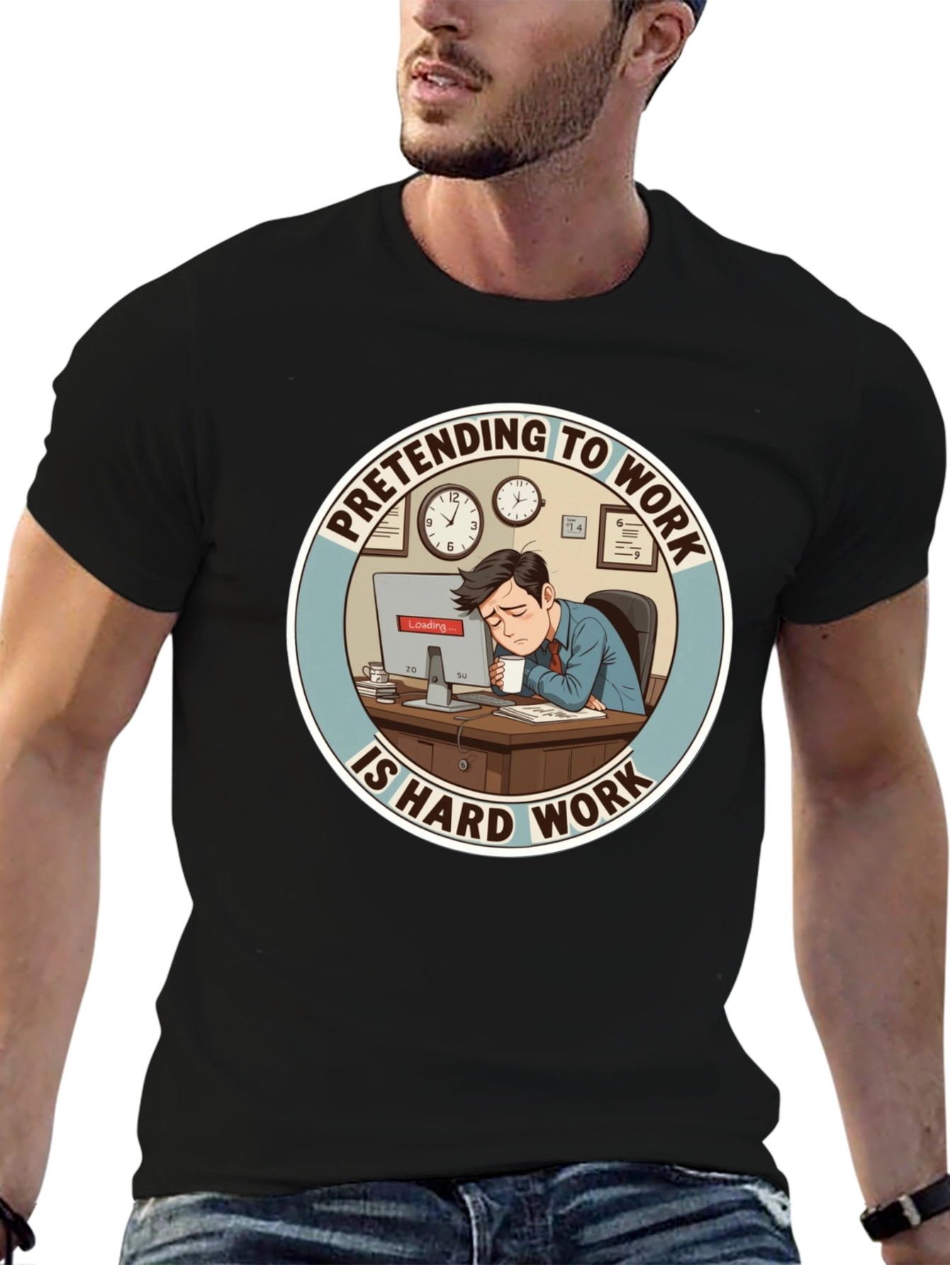 Black Pretending to Work is Hard Work T-Shirt view 6