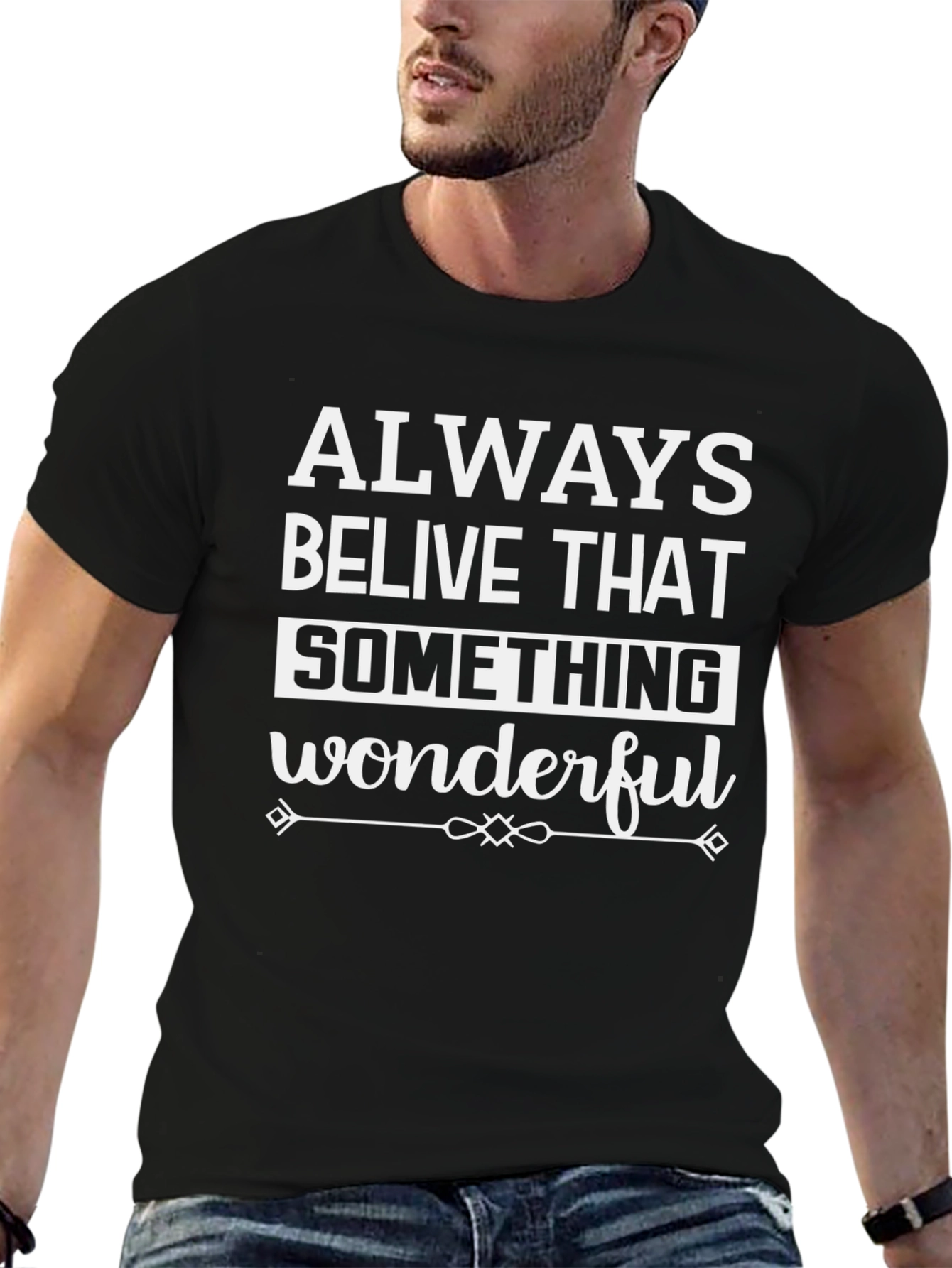 Black Believe Wonderful Black T-Shirt view 6